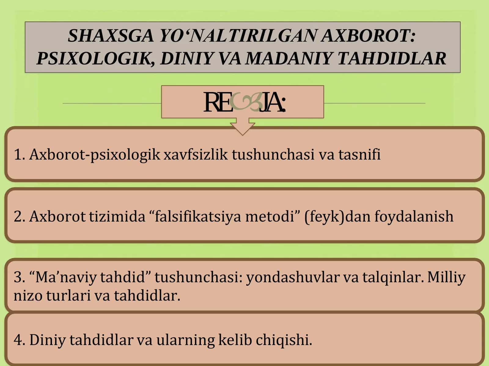 SHAXSGA YO‘NALTIRILGAN AXBOROT: PSIXOLOGIK, DINIY VA MADANIY TAHDIDLAR