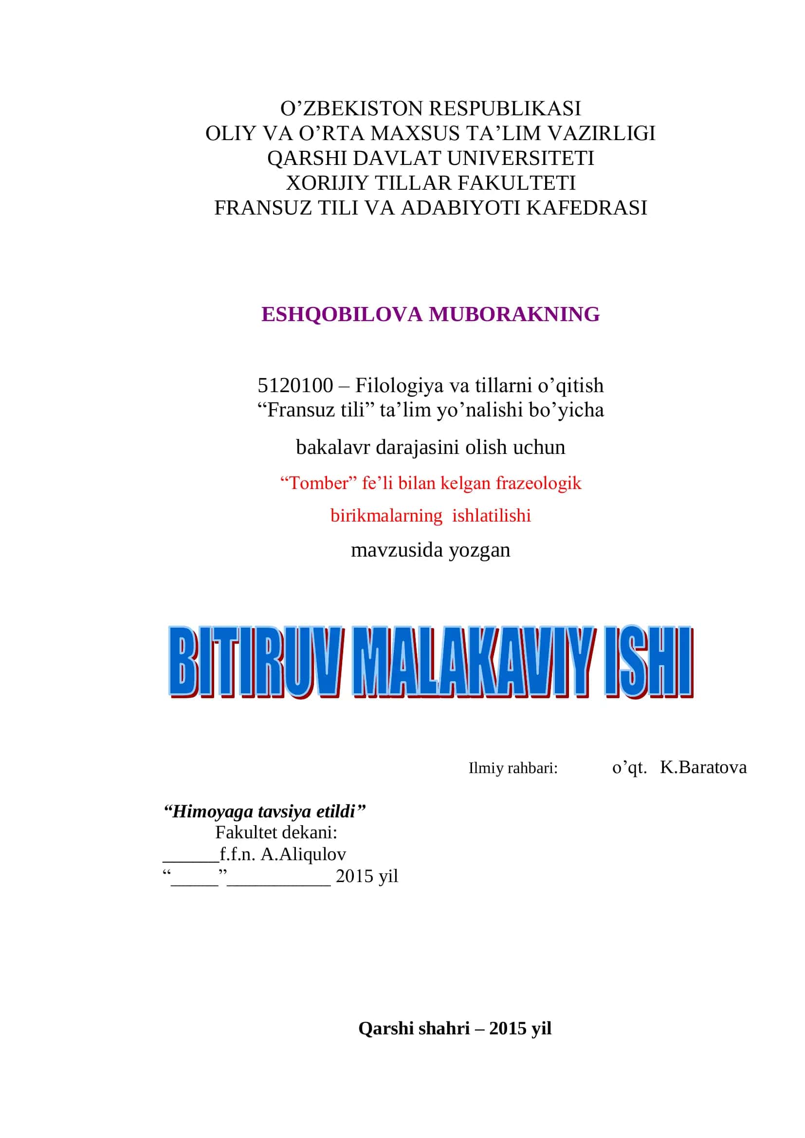 Filologiya va tillarni o‟qitish - “Fransuz tili” ta‟lim yo‟nalishi bo‟yicha bakalavr darajasini olish uchun “Tomber” fe‟li bilan kelgan frazeologik birikmalarning ishlatilishi