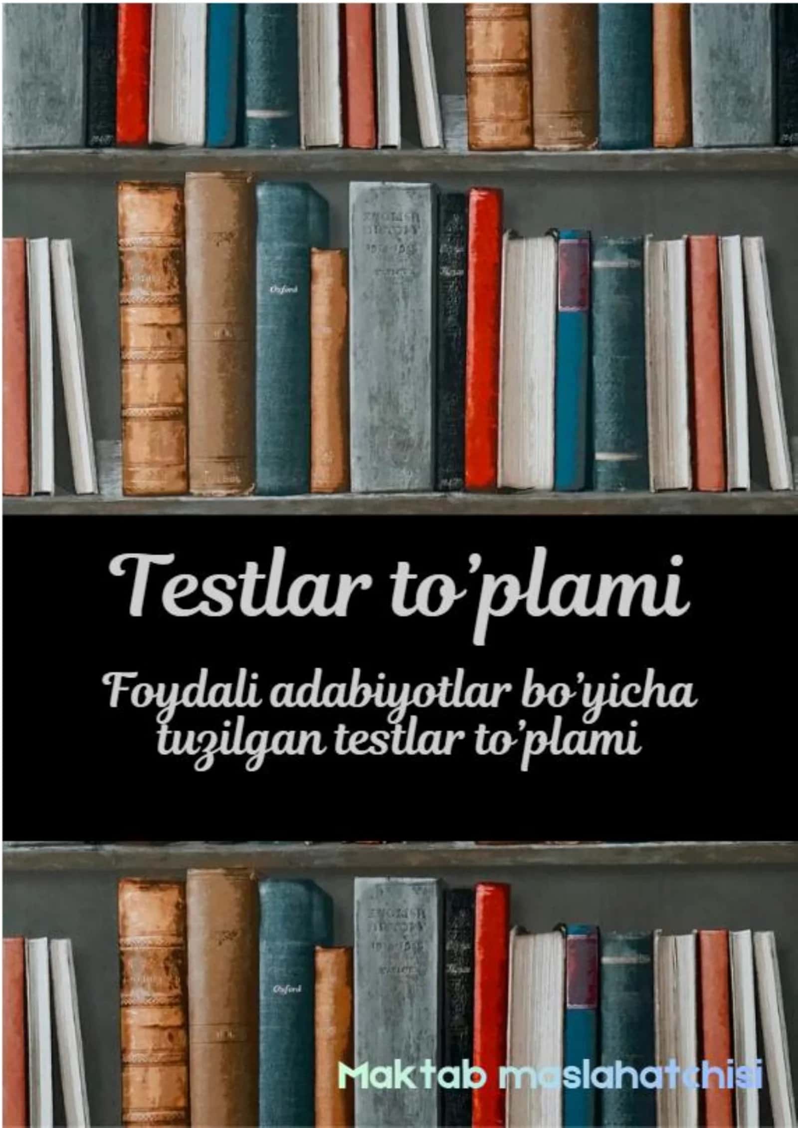 Maktab maslahatchisi 200 ta test