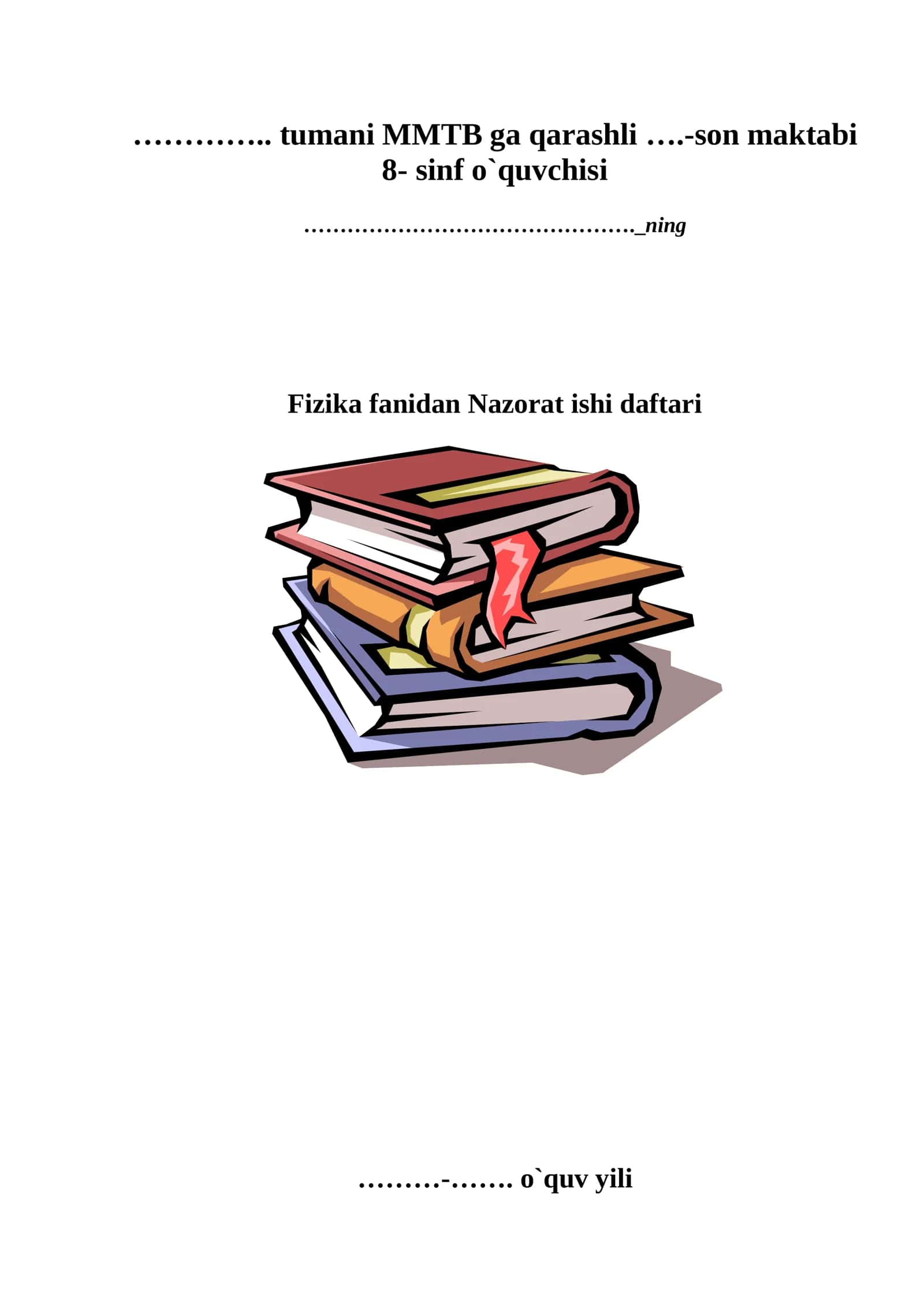 Fizika fanidan Nazorat ishi daftari