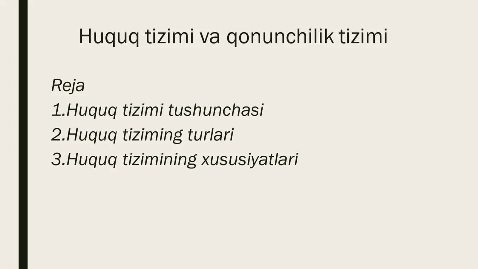 Huquq tizimi va qonunchilik tizimi