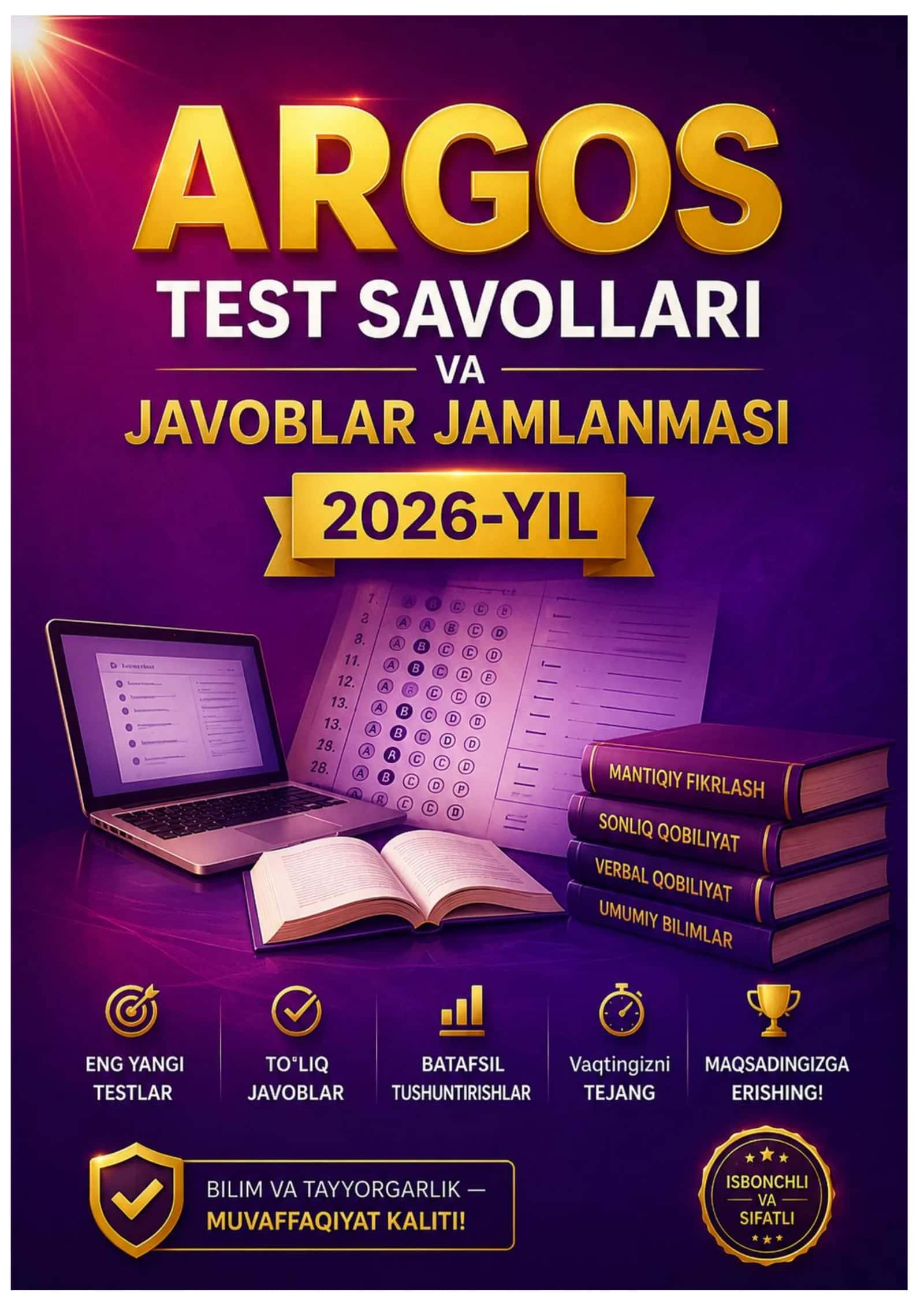 ARGOS Test Savollari va Javoblar Jamlanmasi 2026