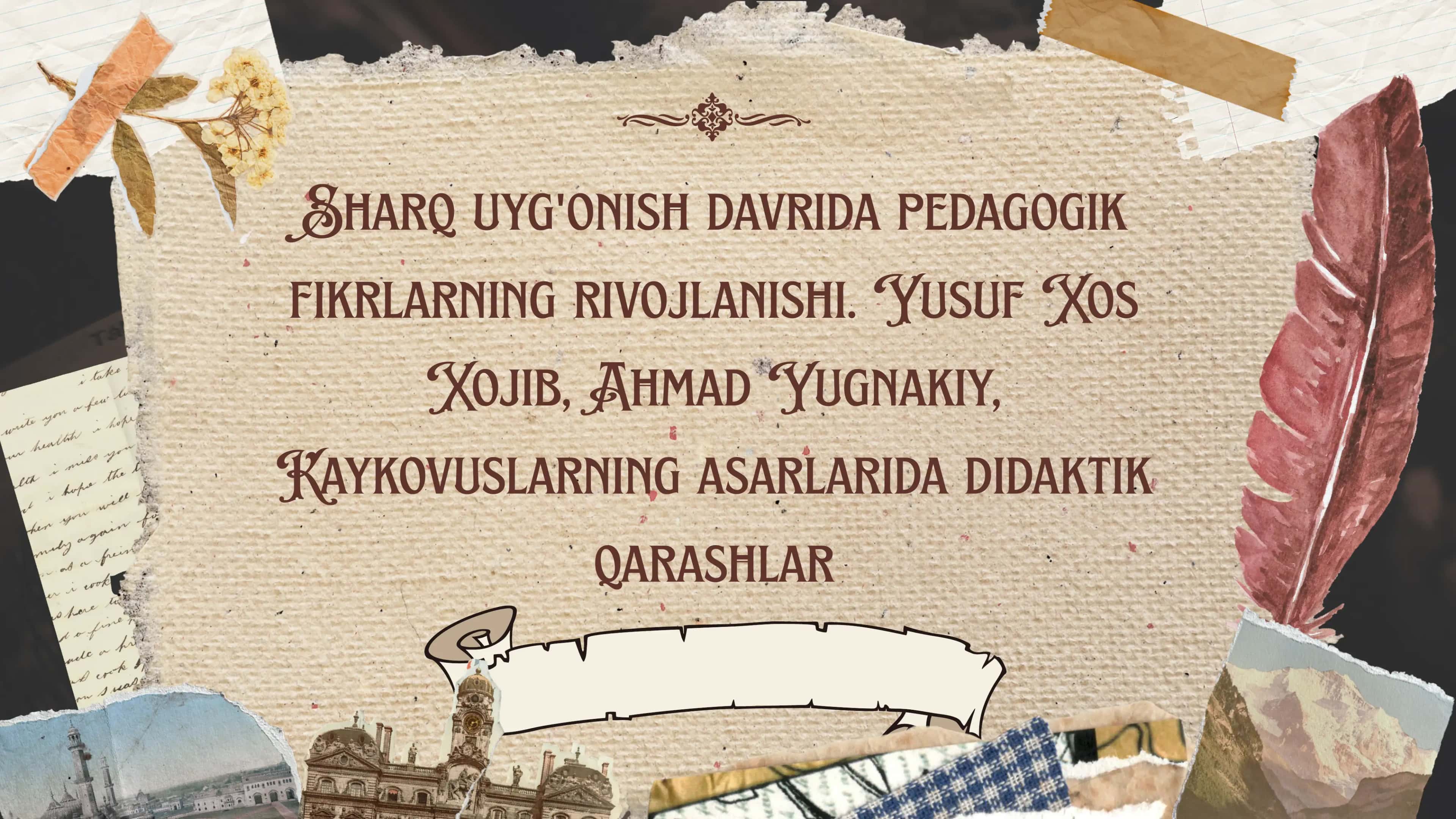 Sharq uyg'onish davrida pedagogik fikrlarning rivojlanishi