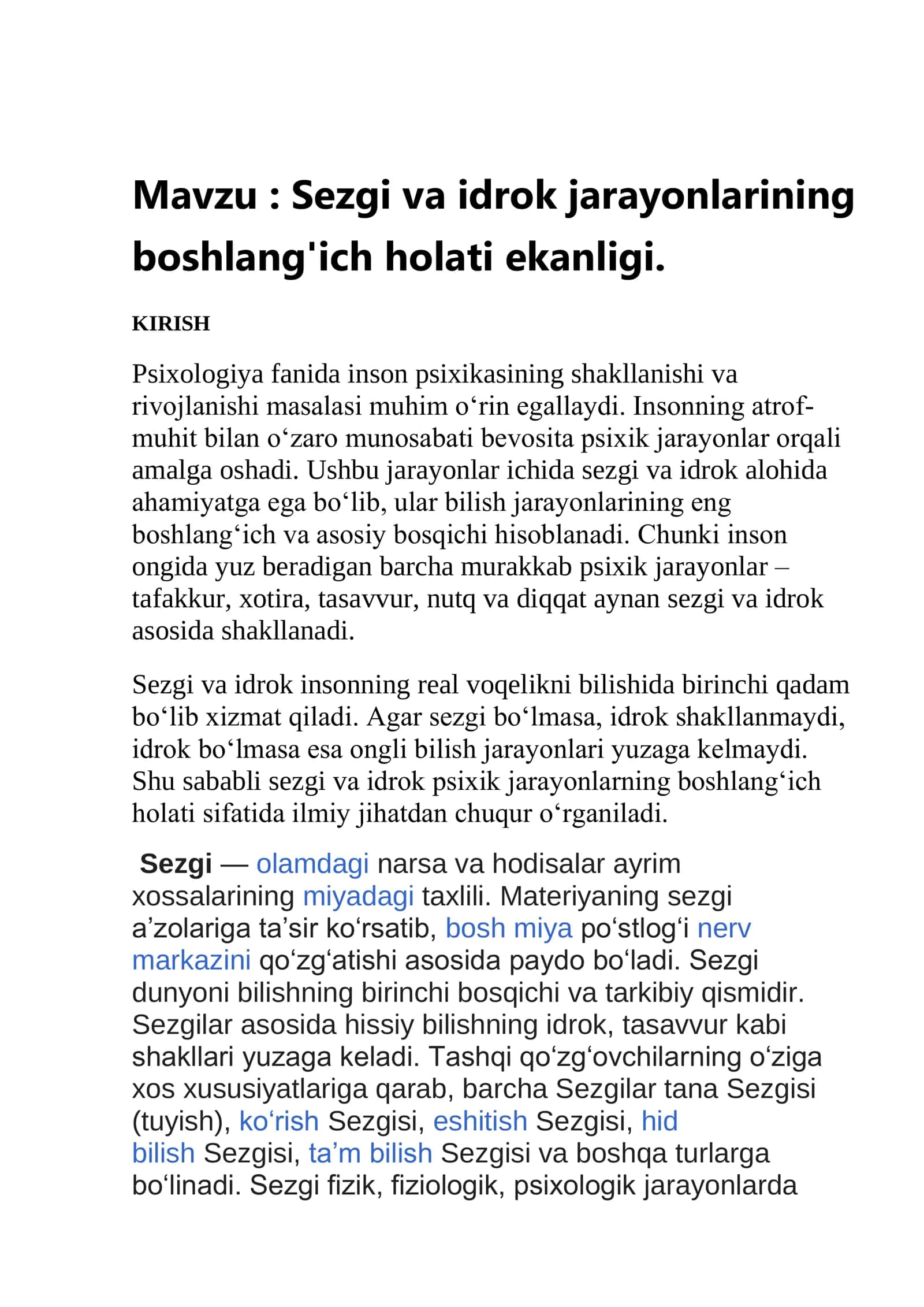 Sezgi va idrok jarayonlarining boshlang'ich holati ekanligi
