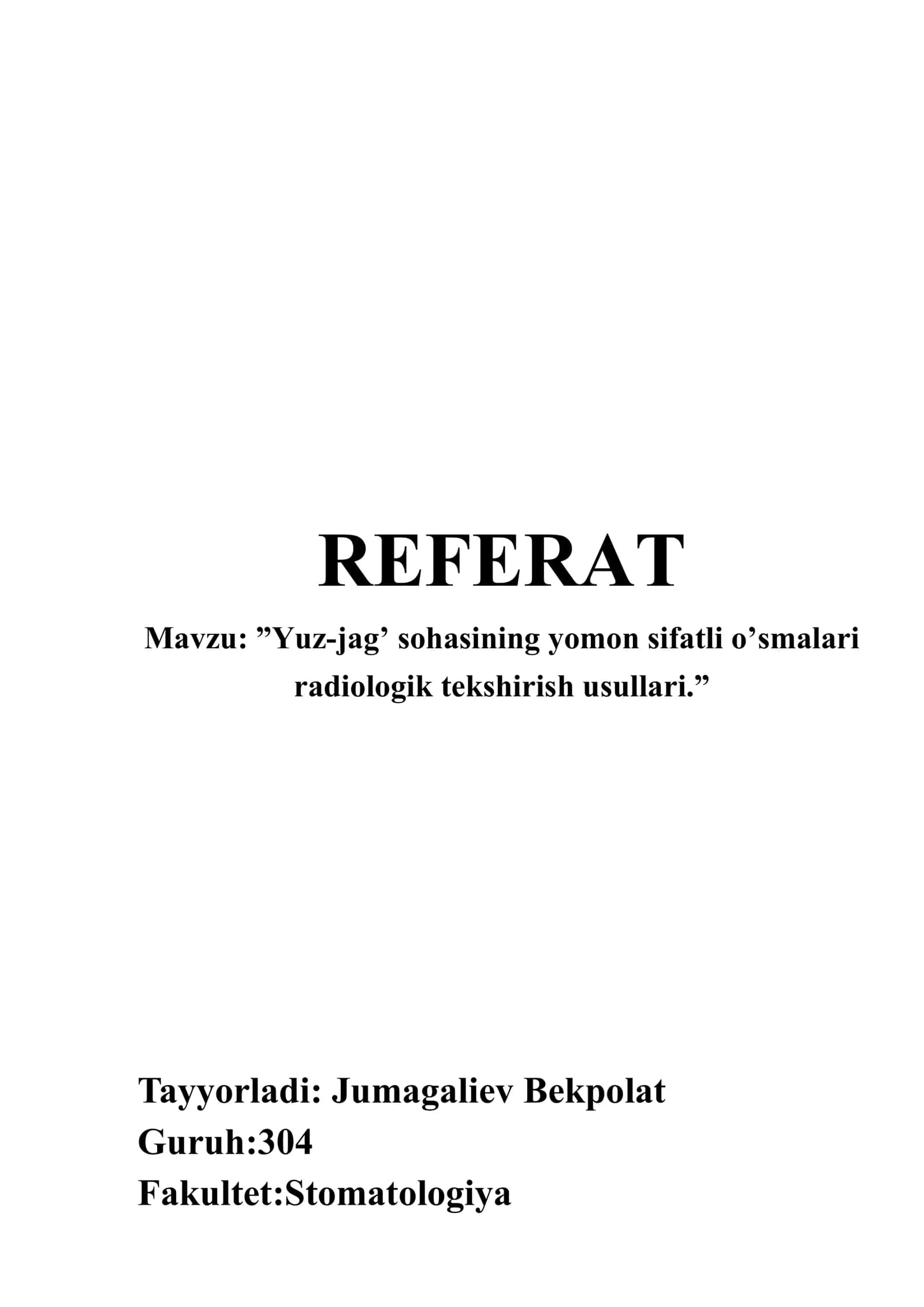 Yuz-jag’ sohasining yomon sifatli o’smalari radiologik tekshirish usullari