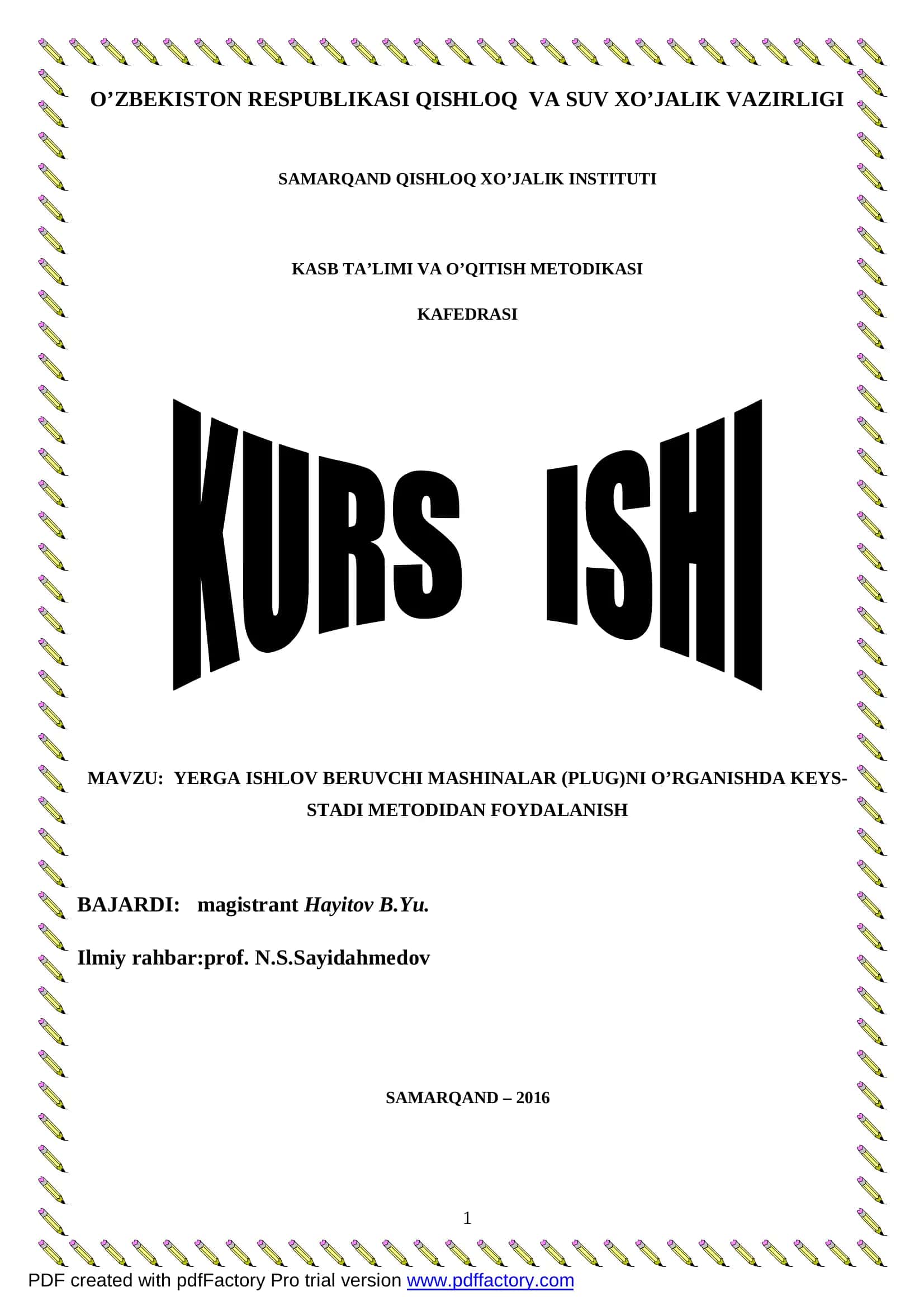 YERGA ISHLOV BERUVCHI MASHINALAR (PLUG)NI O’RGANISHDA KEYS- STADI METODIDAN FOYDALANISH