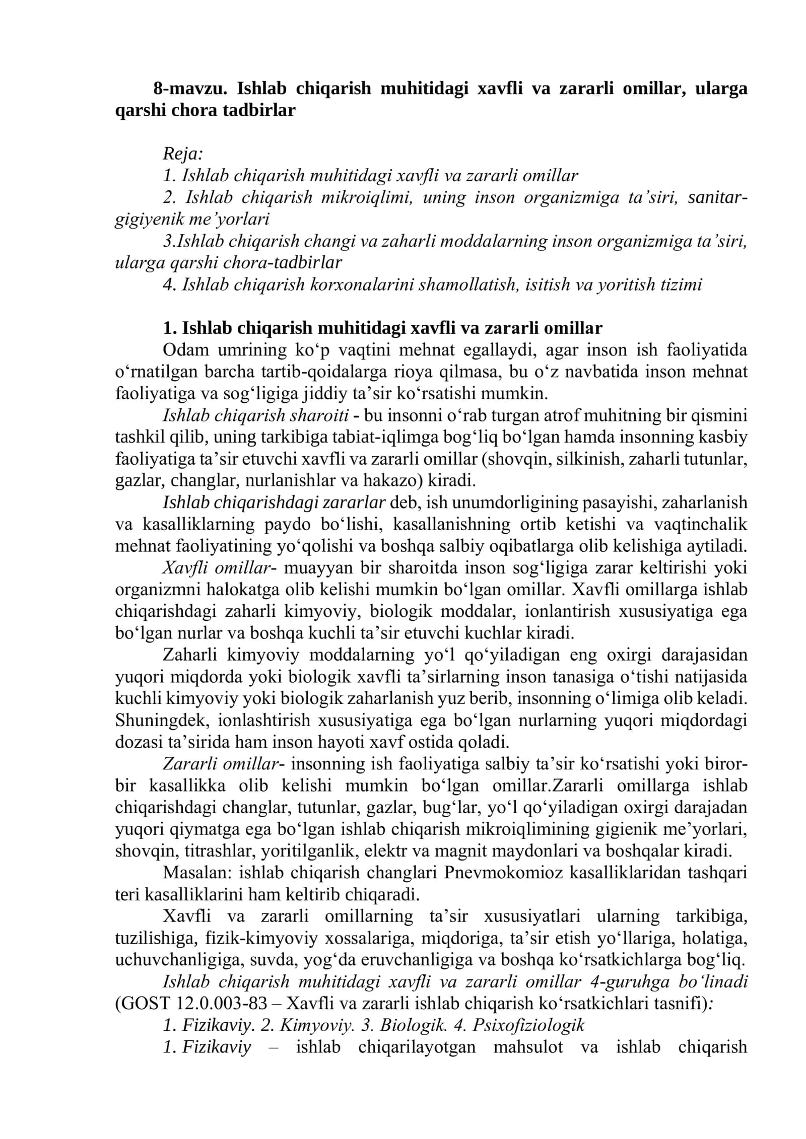 Ishlab chiqarish muhitidagi xavfli va zararli omillar, ularga qarshi chora tadbirlar