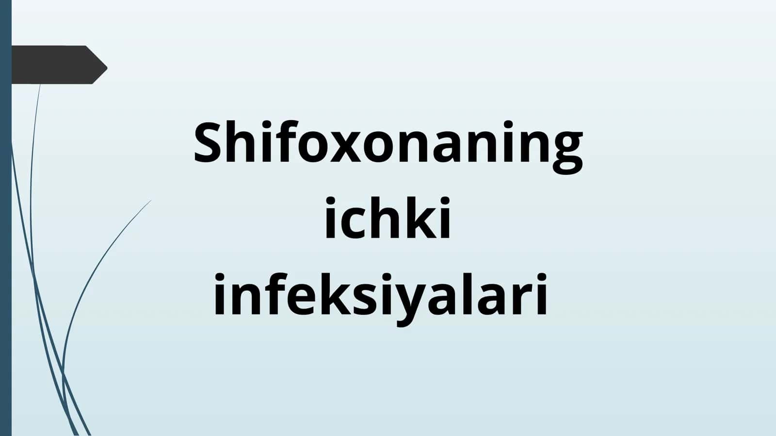 Shifoxona ichki infeksiyalari