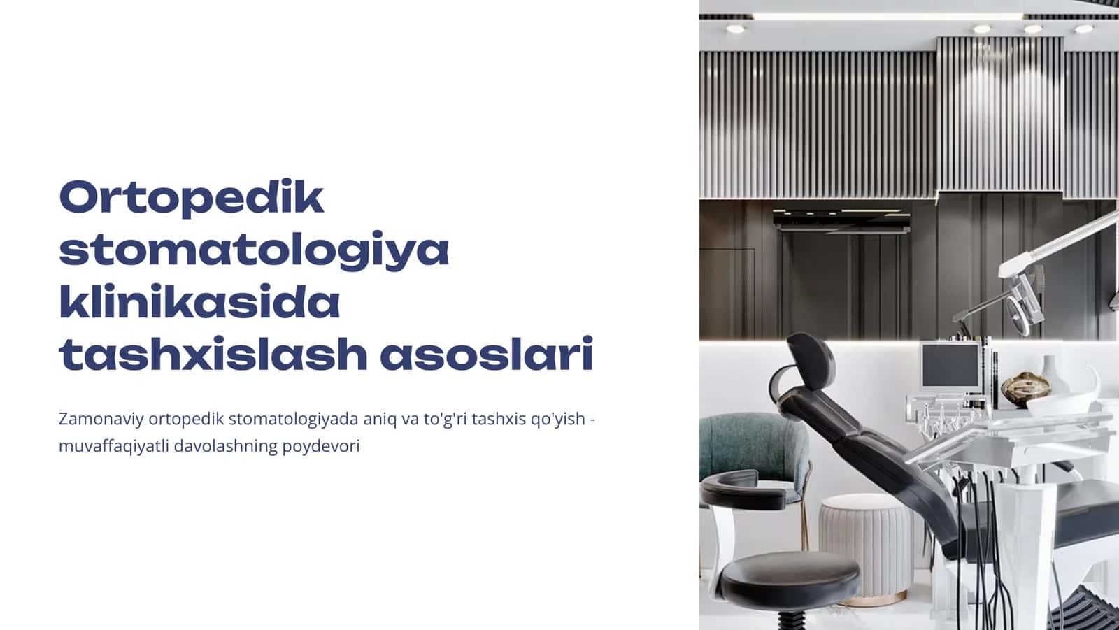 Ortopedik stomatologiya klinikasida tashxislash asoslari.