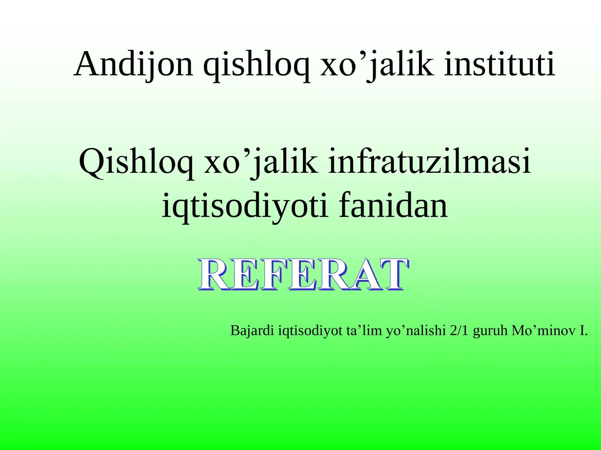 Qishloq xo’jalik infratuzilmasi iqtisodiyoti fanidan