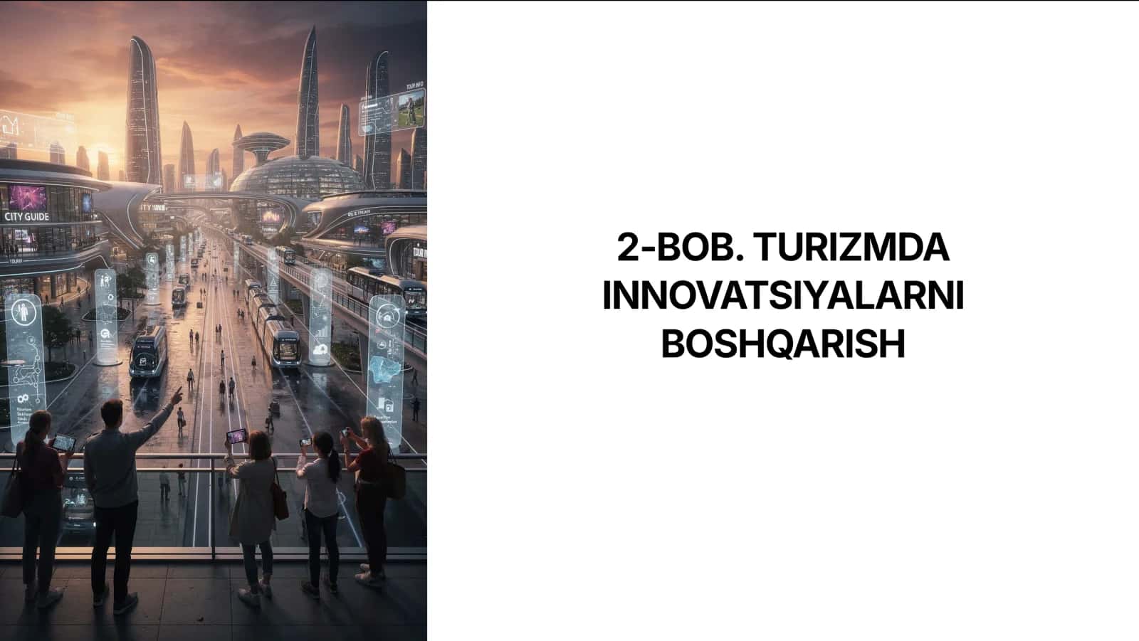 Turizm biznesini boshqarishda innovatsiyalarning roli