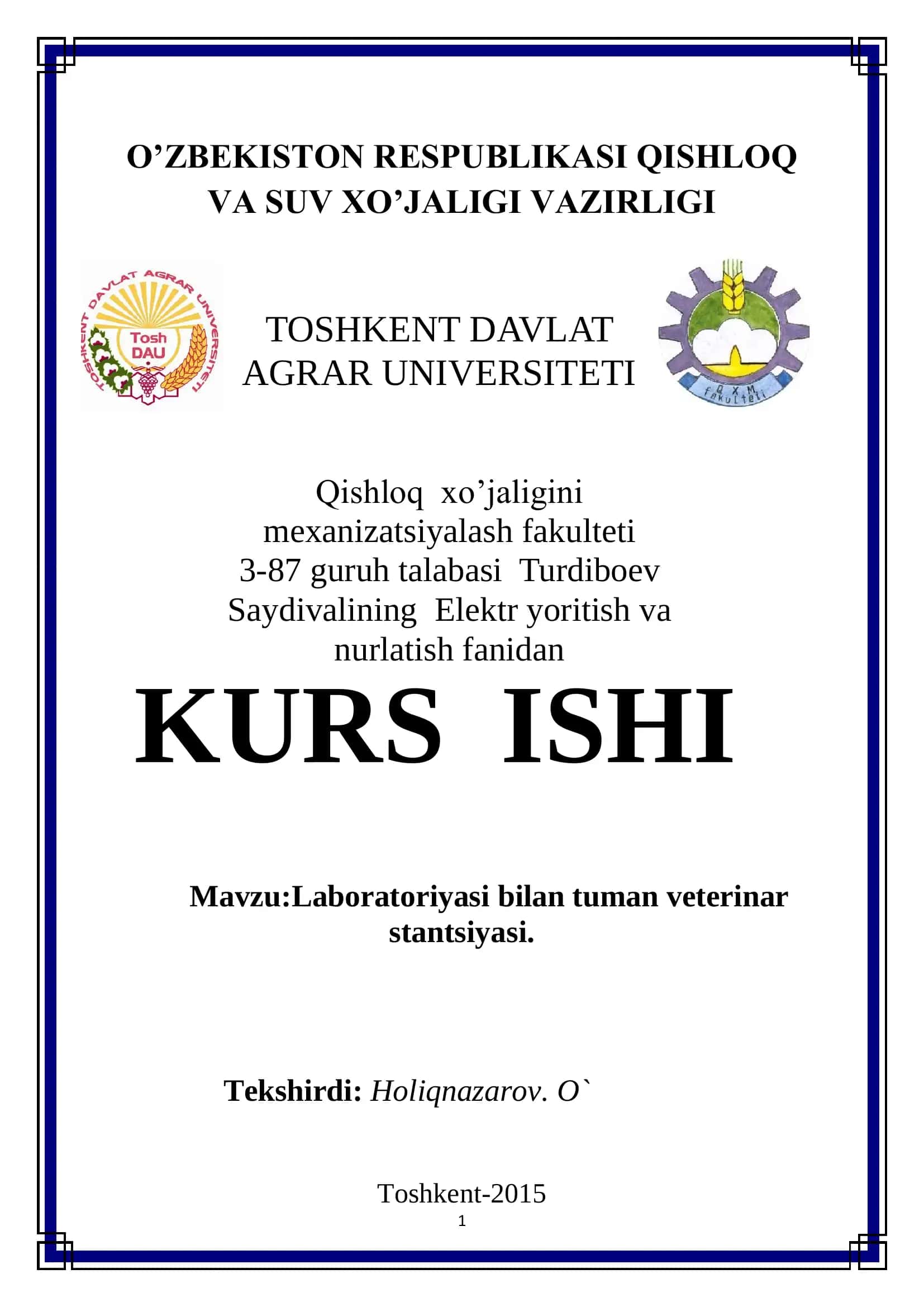 Laboratoriyasi bilan tuman veterinar stantsiyasi