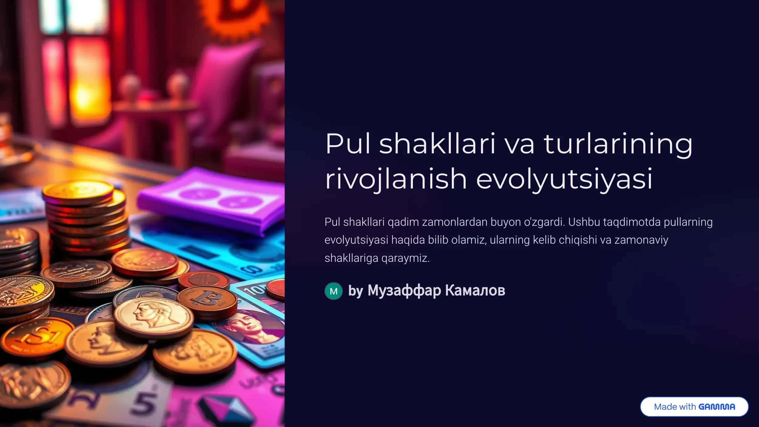 Pul shakllari va turlarining rivojlanish evolyutsiyasi