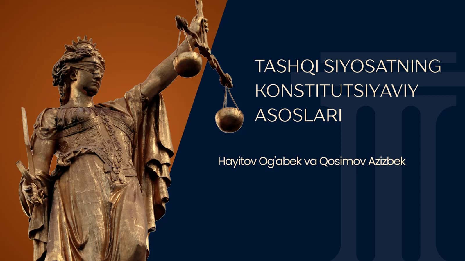 TASHQI SIYOSATNING KONSTITUTSIYAVIY ASOSLARI