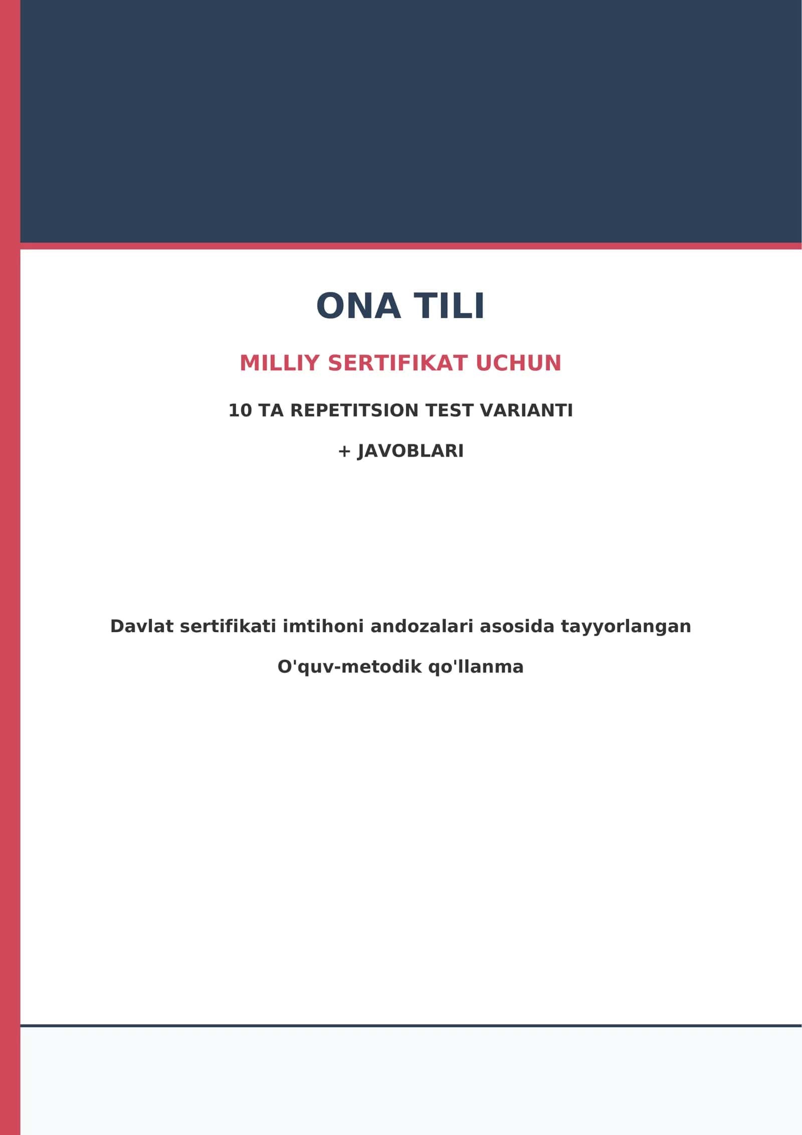 Ona tili — Milliy sertifikat uchun 10 ta repetitsion test varianti + javoblari