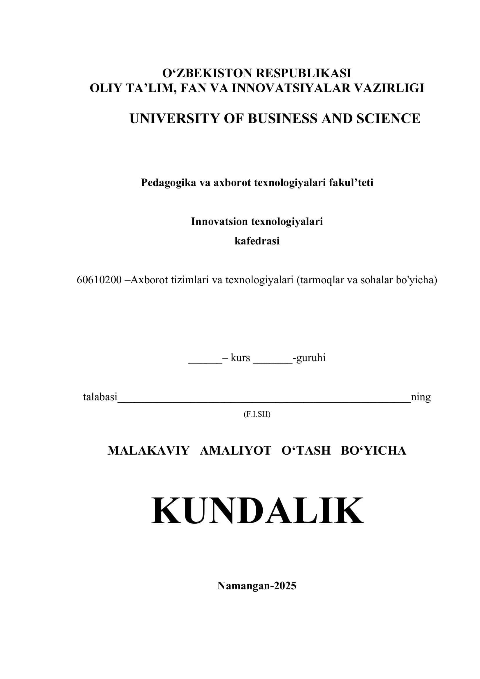 MALAKAVIY AMALIYOT O‘TASH BO‘YICHA KUNDALIK