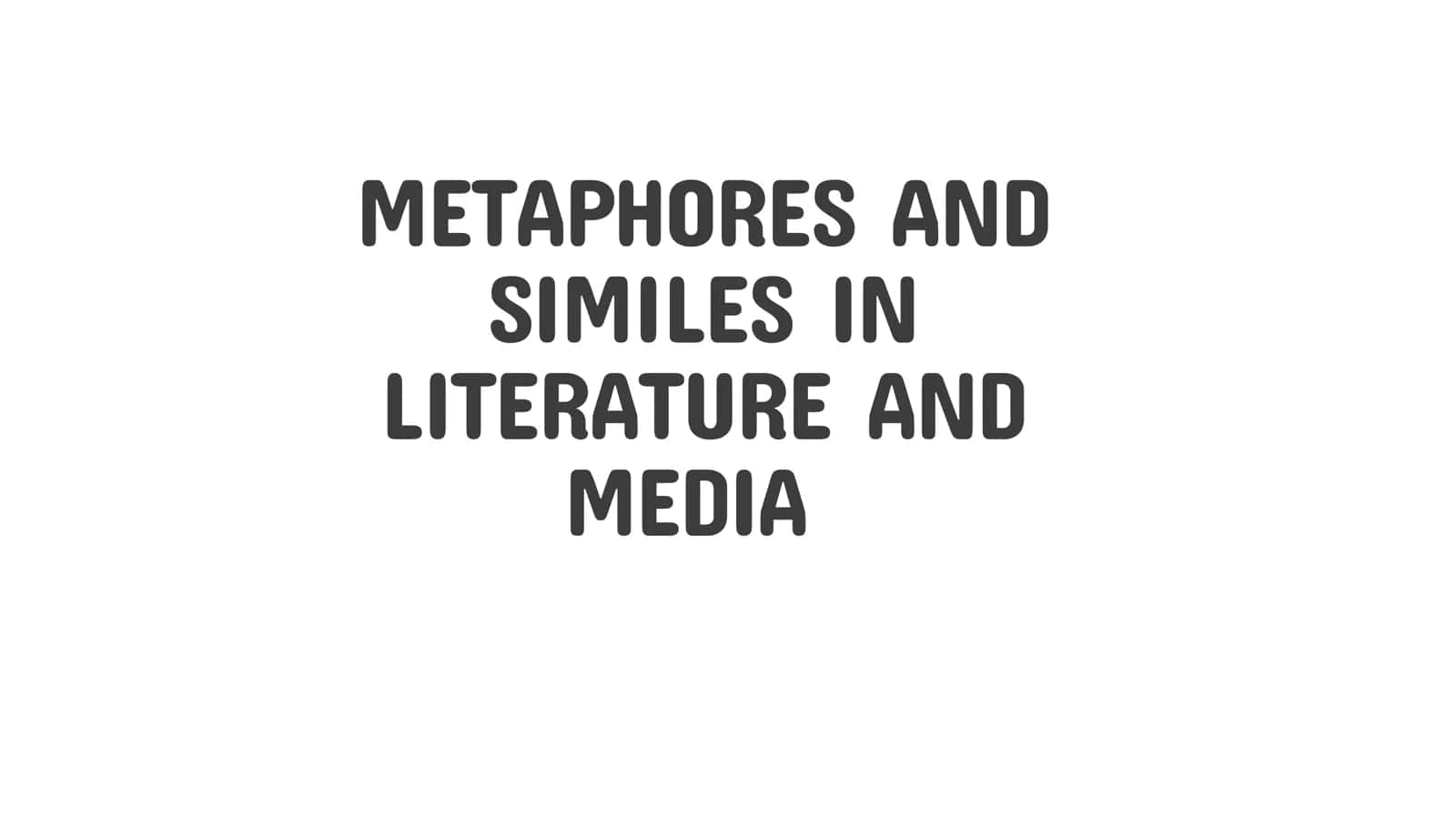 metaphors and similes in literature and media