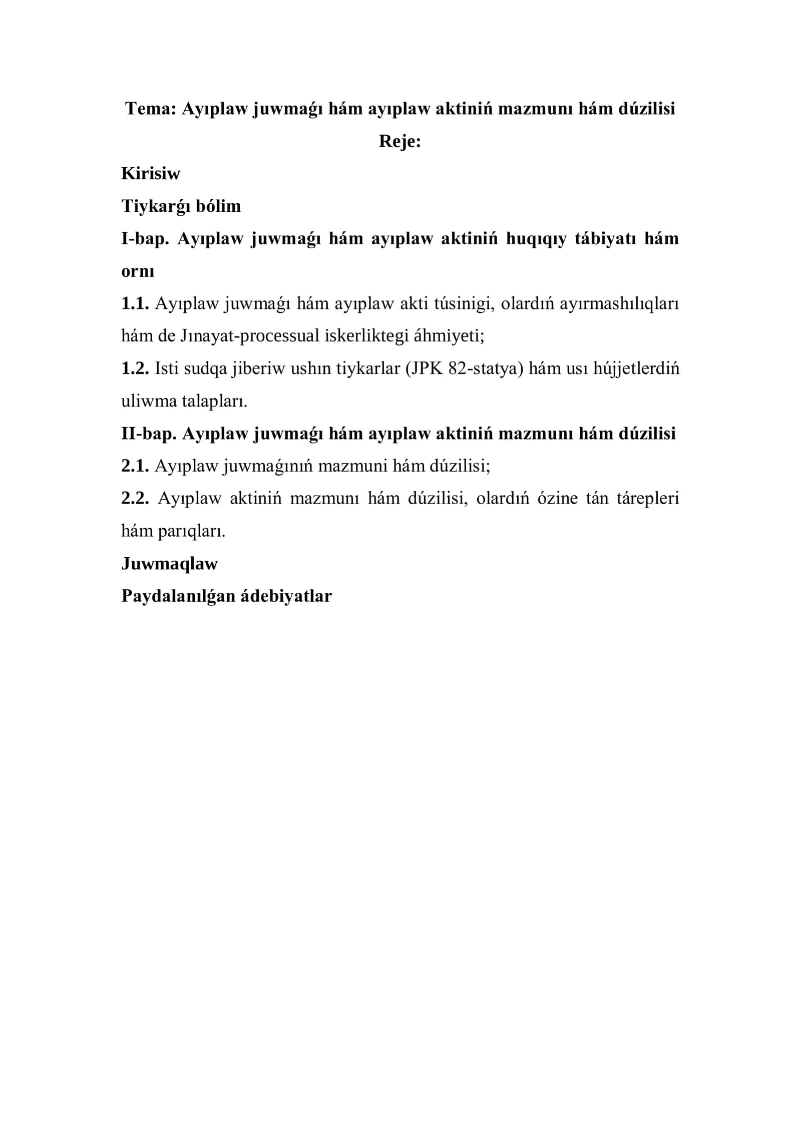 Ayıplaw juwmaǵı hám ayıplaw aktiniń mazmunı hám dúzilisi