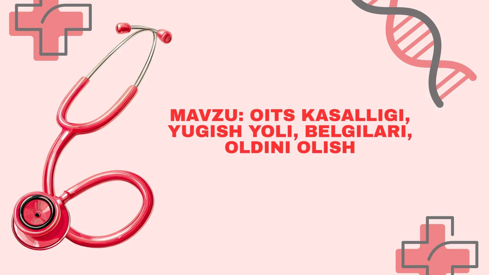 OITS KASALLIGI, YUGISH YOLI, BELGILARI, OLDINI OLISH