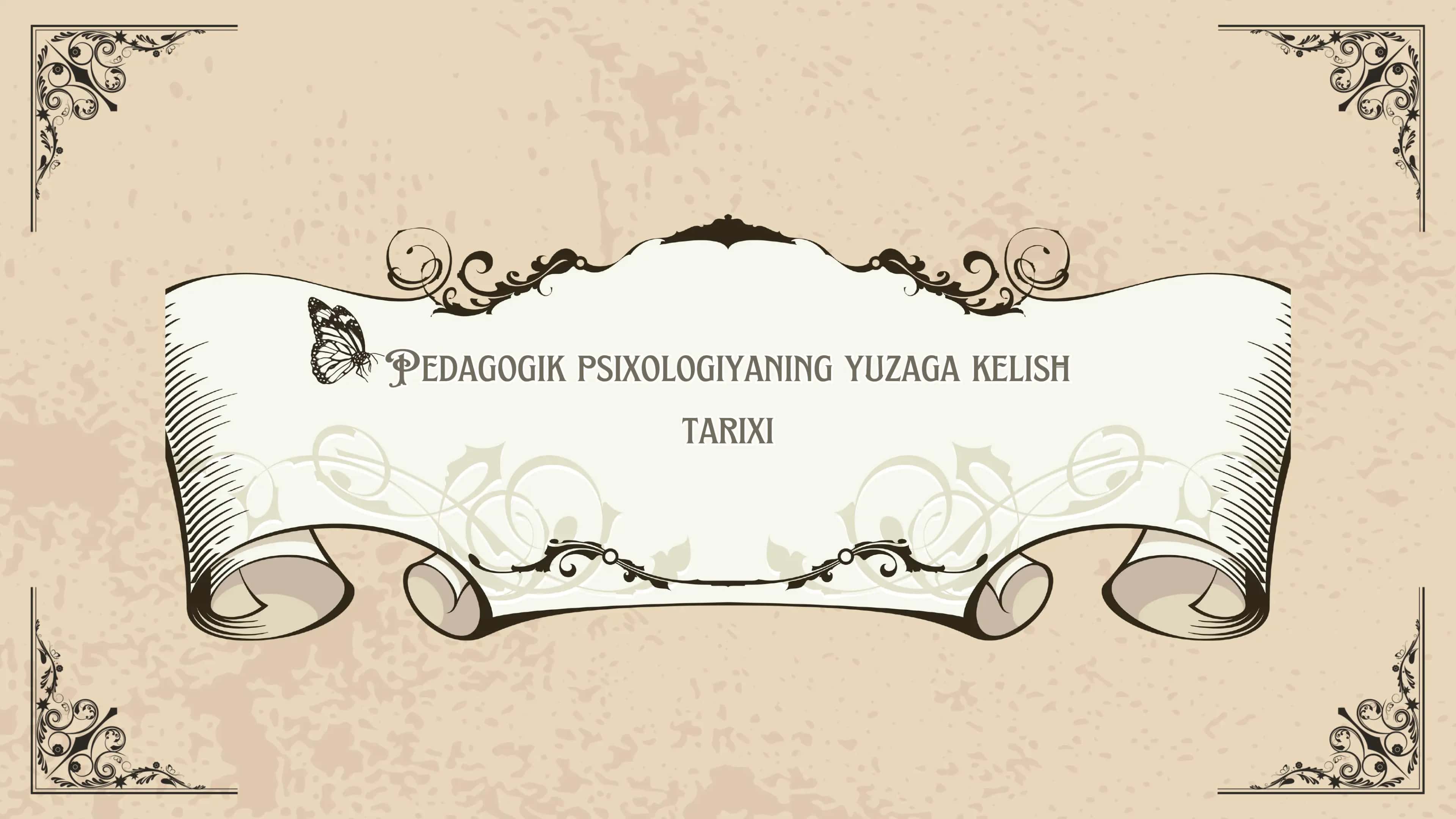 Pedagogik psixologiyaning yuzaga kelish tarixi