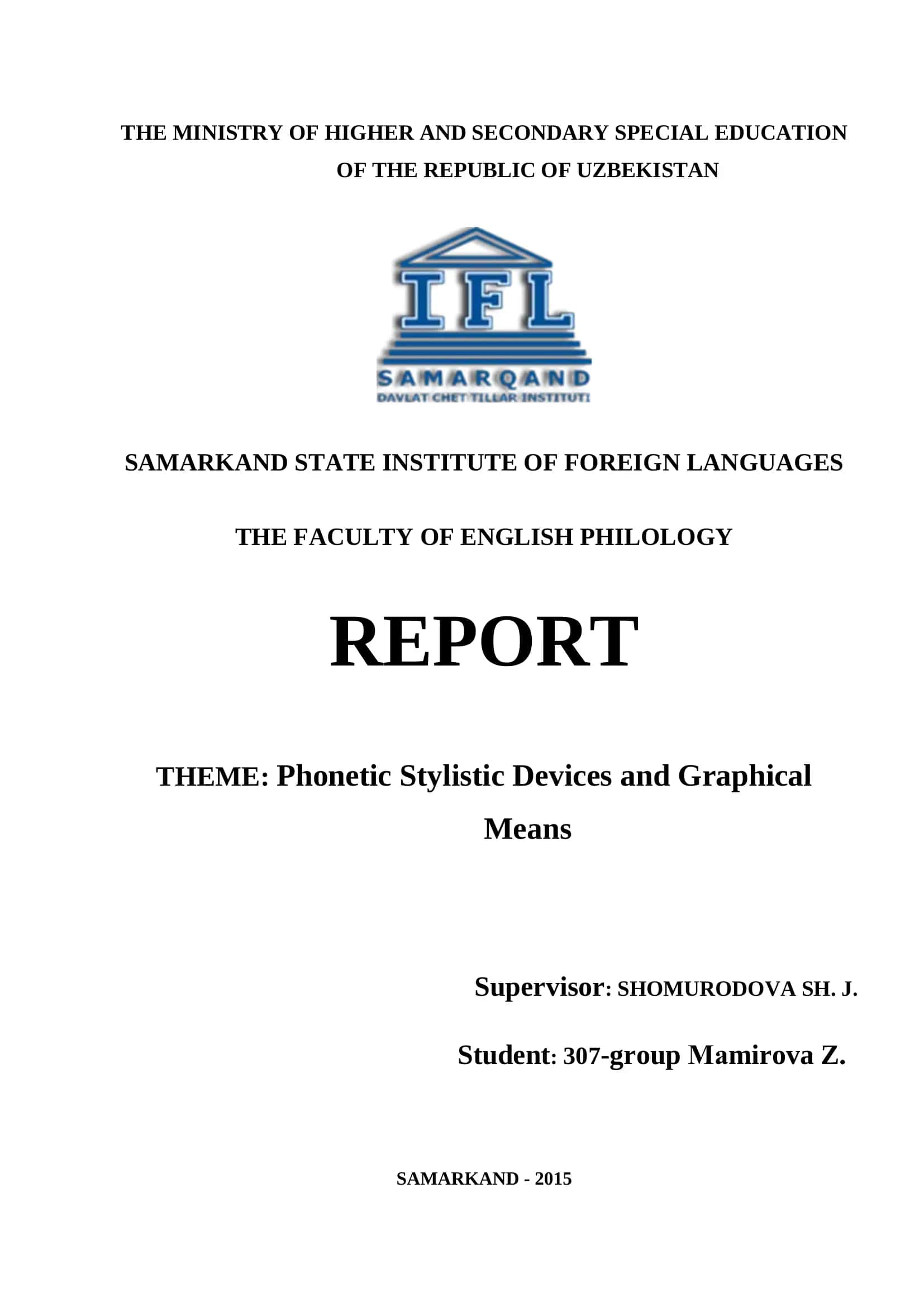 Phonetic Stylistic Devices and Graphical Means Report