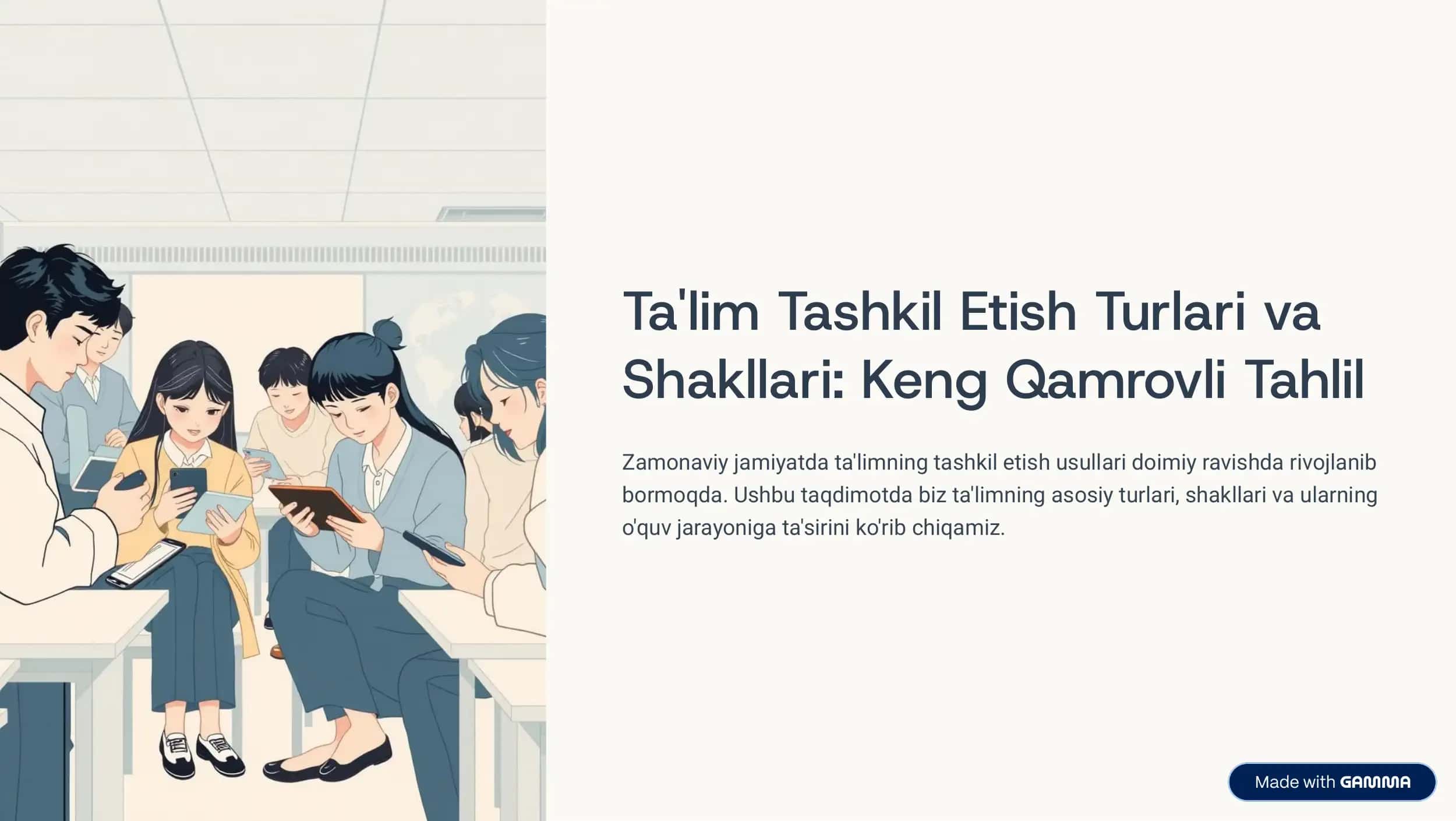 Ta'lim Tashkil Etish Turlari va Shakllari