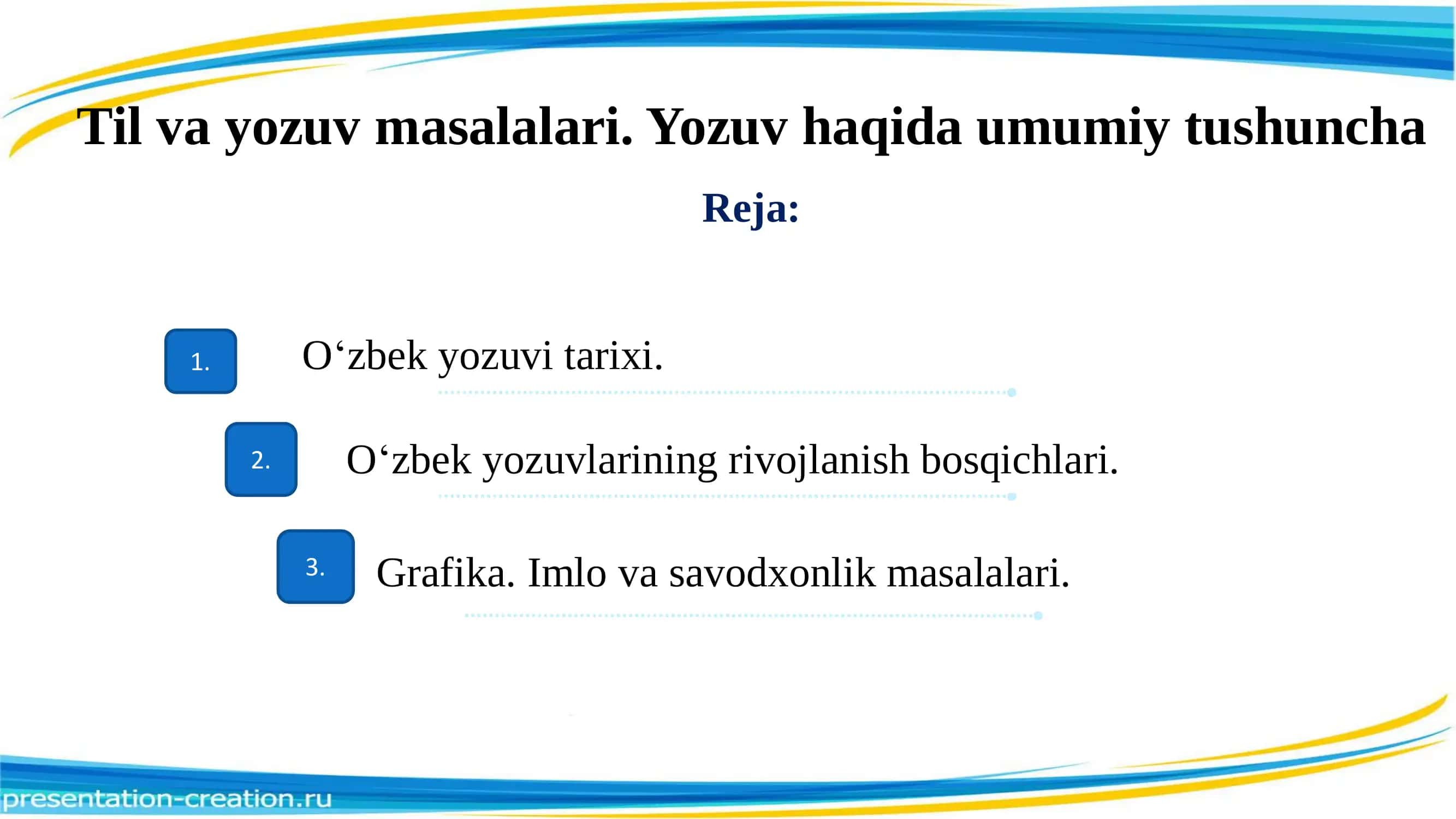 Til va yozuv masalalari . Yozuv haqida umumiy tushuncha