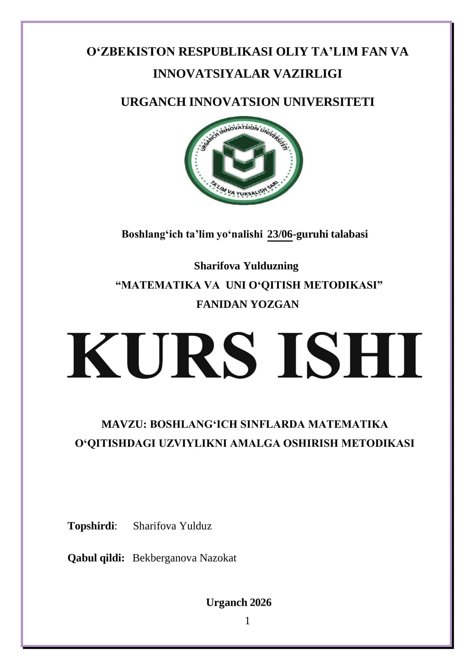 BOSHLANG‘ICH SINFLARDA MATEMATIKA O‘QITISHDAGI UZVIYLIKNI AMALGA OSHIRISH METODIKASI