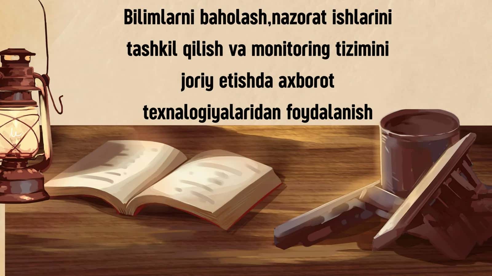 O'quv jarayonini nazorat qilish