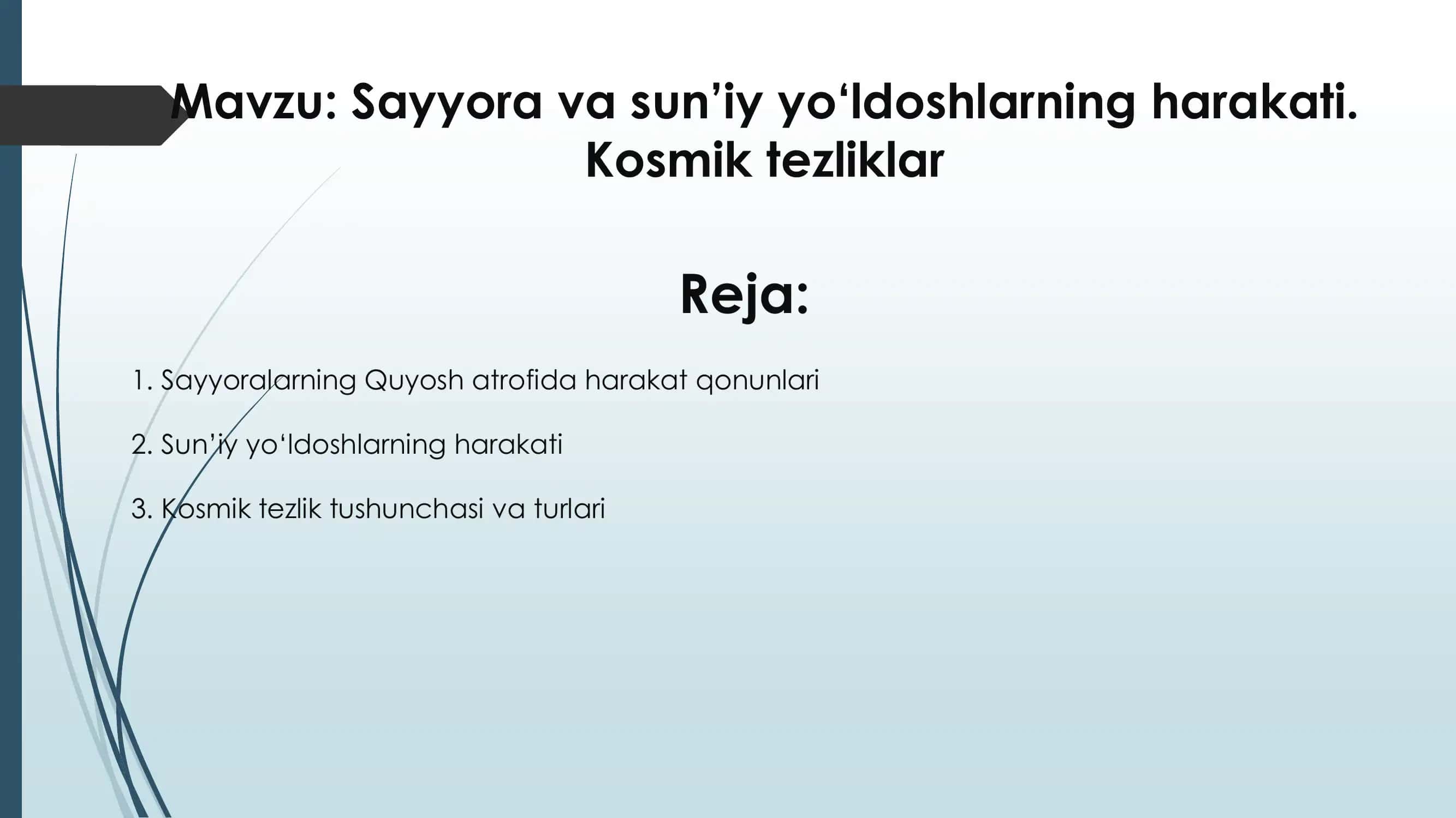 Sayyora va sun’iy yo‘ldoshlarning harakati
