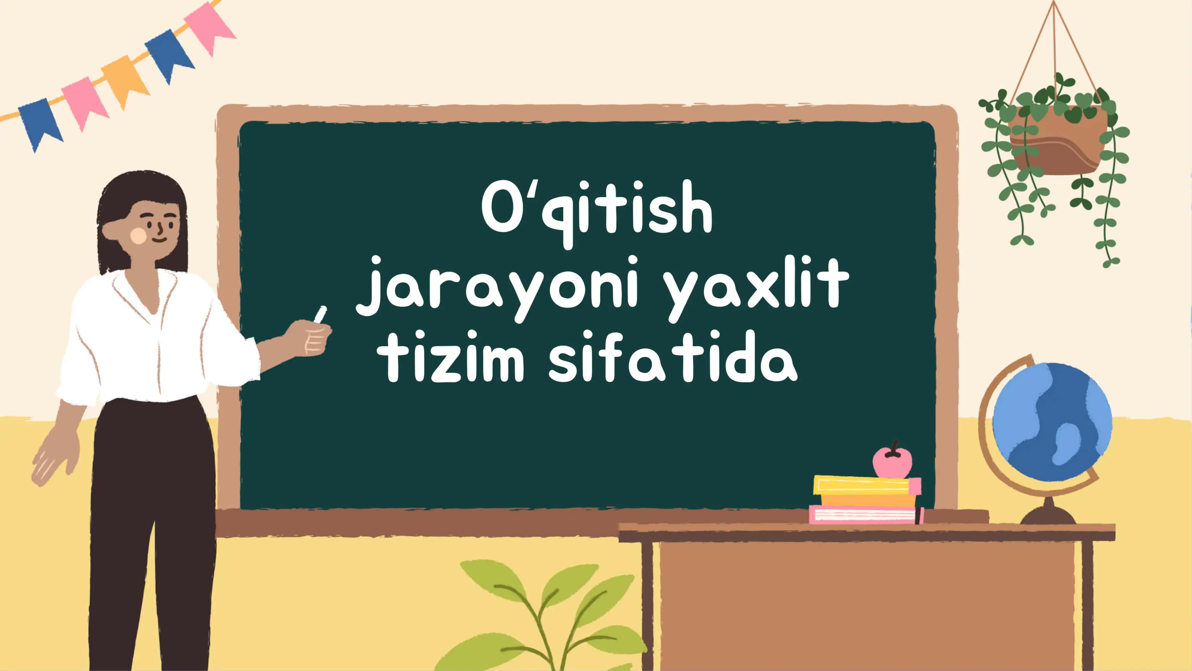 Oʻqitish jarayonining samaradorligi