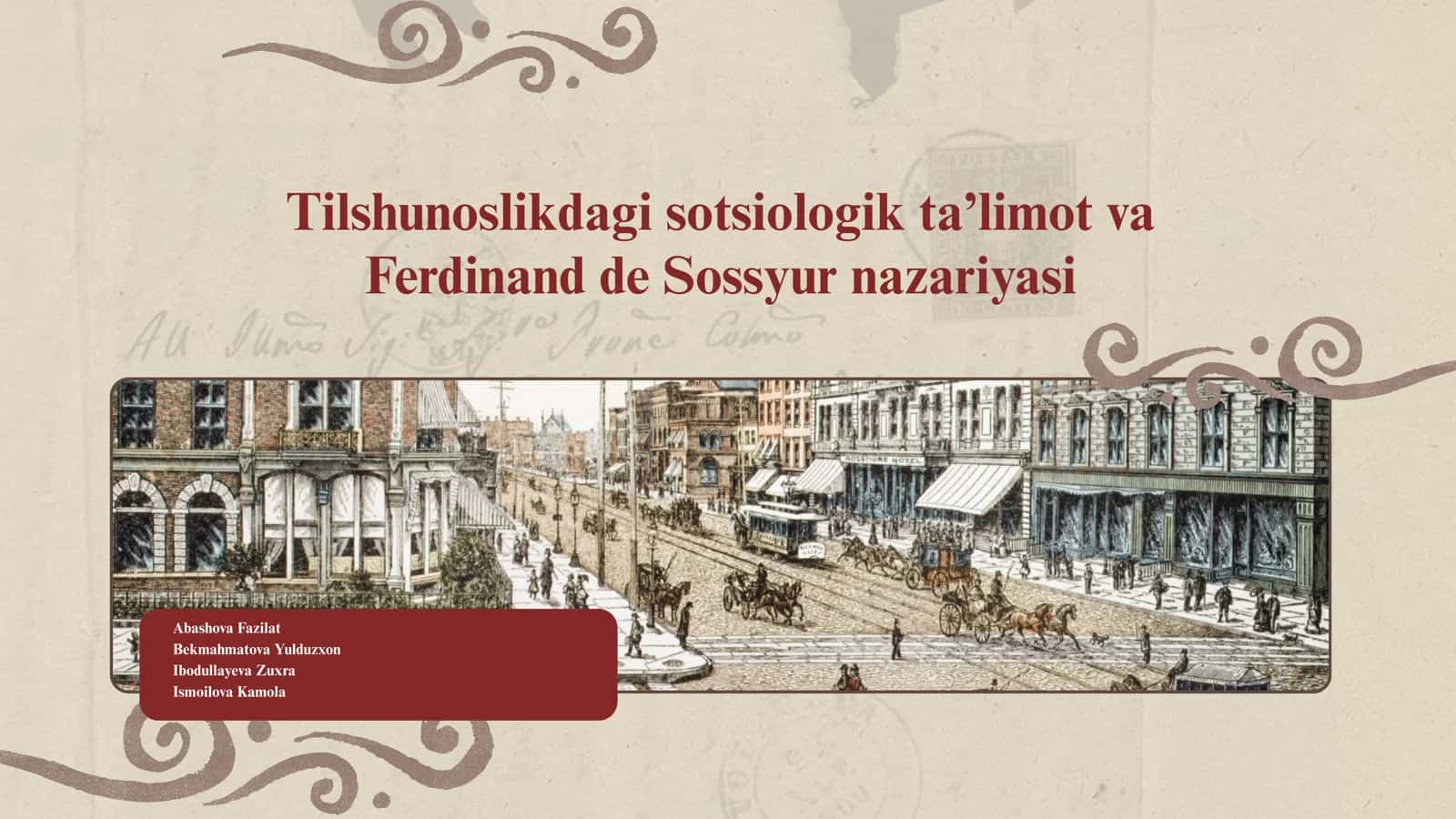 Tilshunoslikdagi sotsiologik ta’limot va Ferdinand de Sossyur nazariyasi