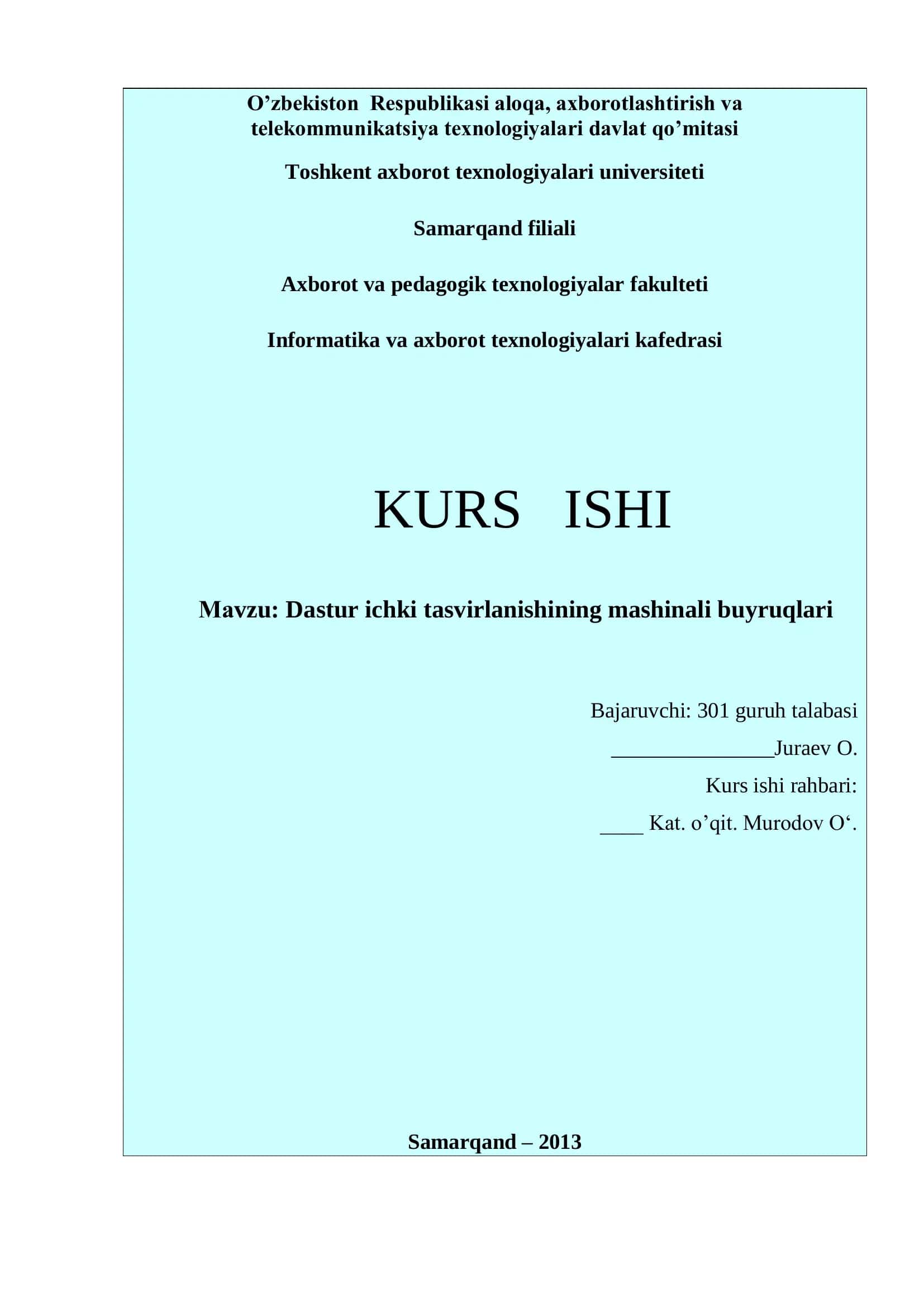 Dastur ichki tasvirlanishining mashinali buyruqlari