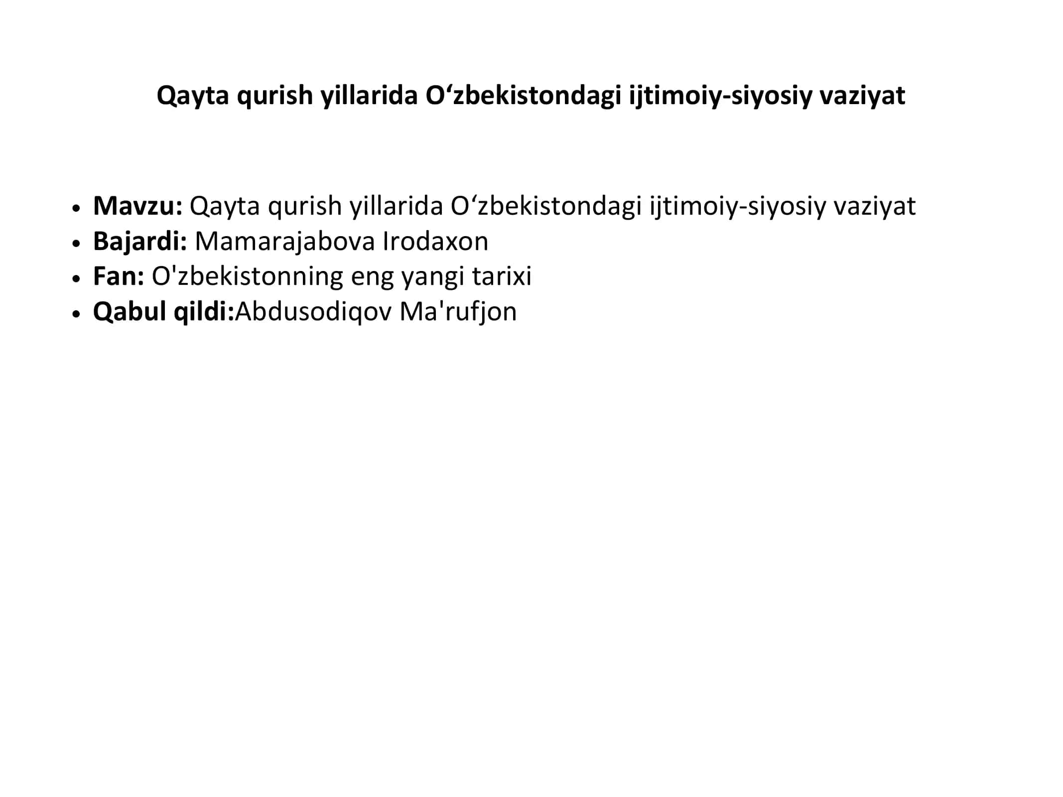 Qayta qurish yillarida O‘zbekistondagi ijtimoiy-siyosiy vaziyat