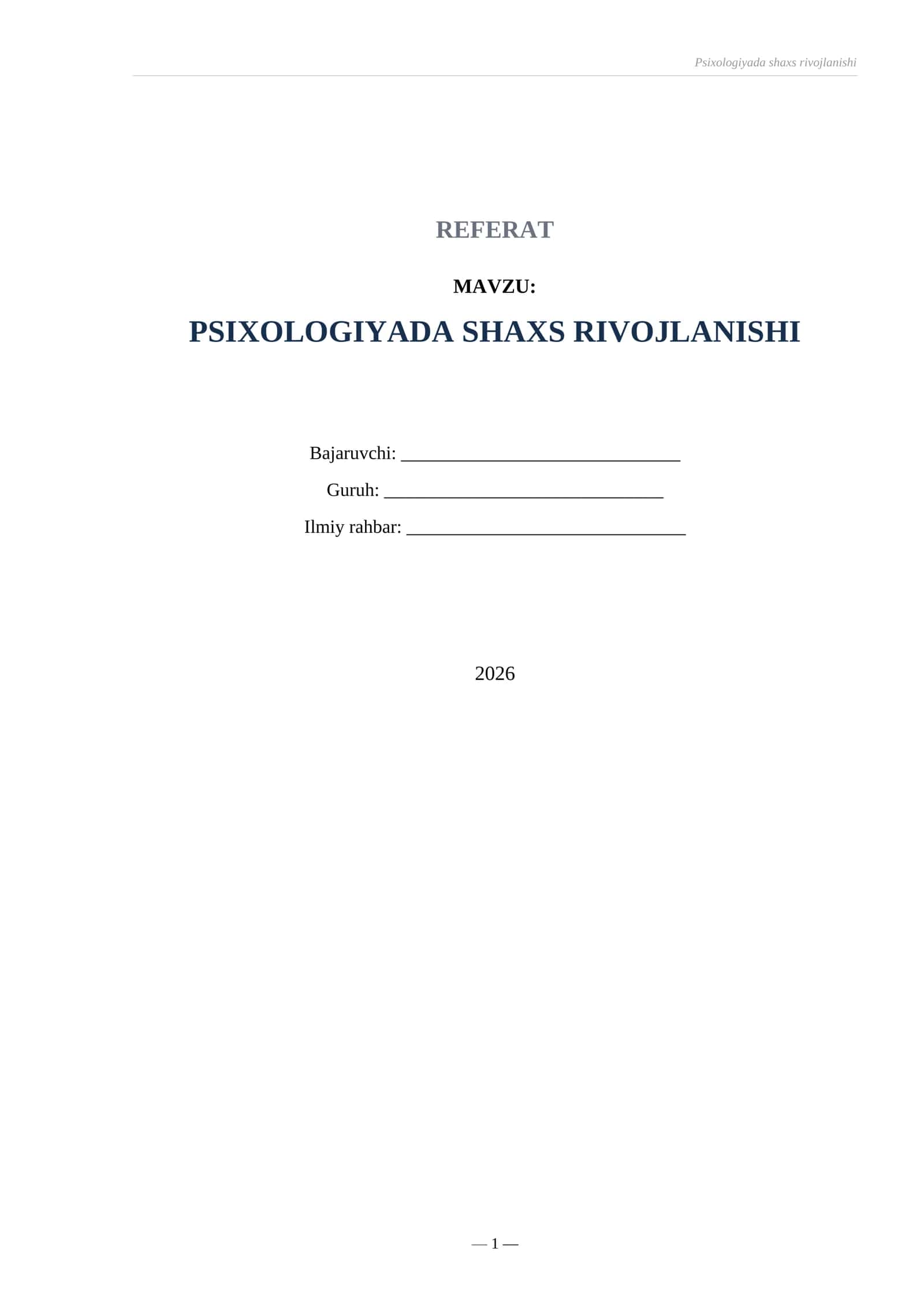REFERAT PSIXOLOGIYADA SHAXS RIVOJLANISHI