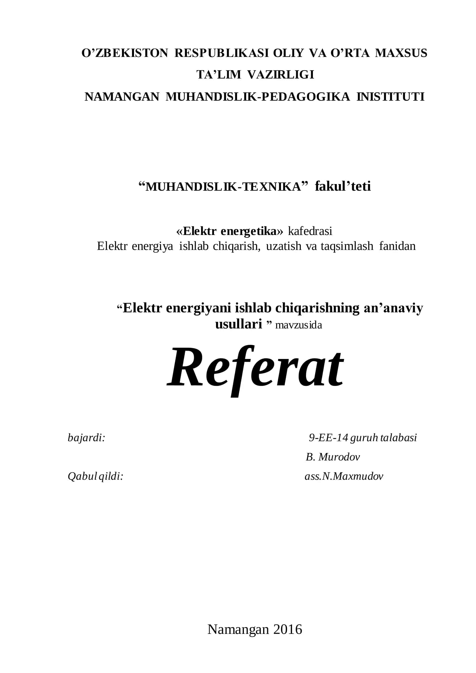 Elektr energiyani ishlab chiqarishning an’anaviy usullari