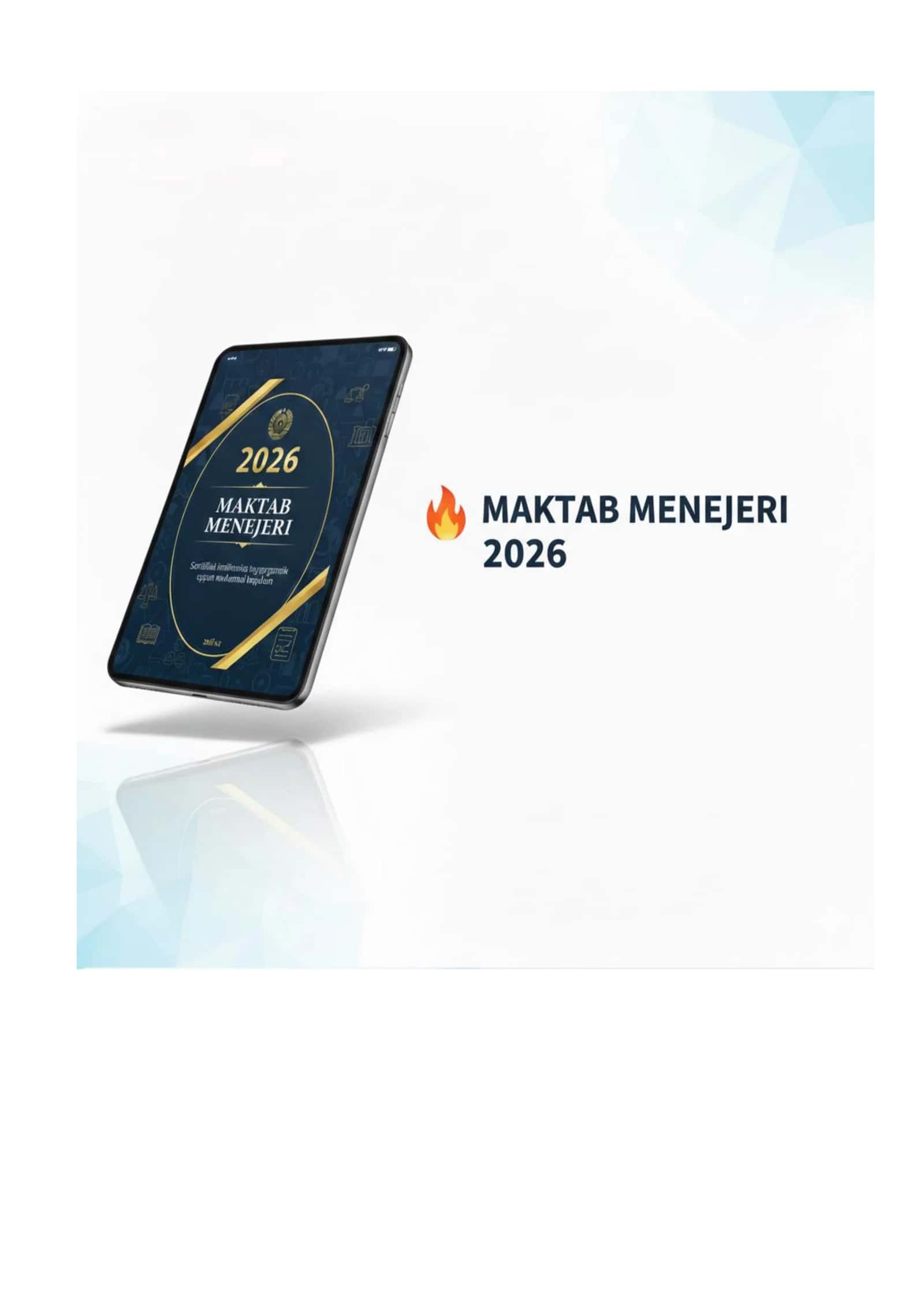 Maktab Menejeri — 2026: Sertifikat imtihoniga tayyorgarlik uchun mukammal testlar to‘plami