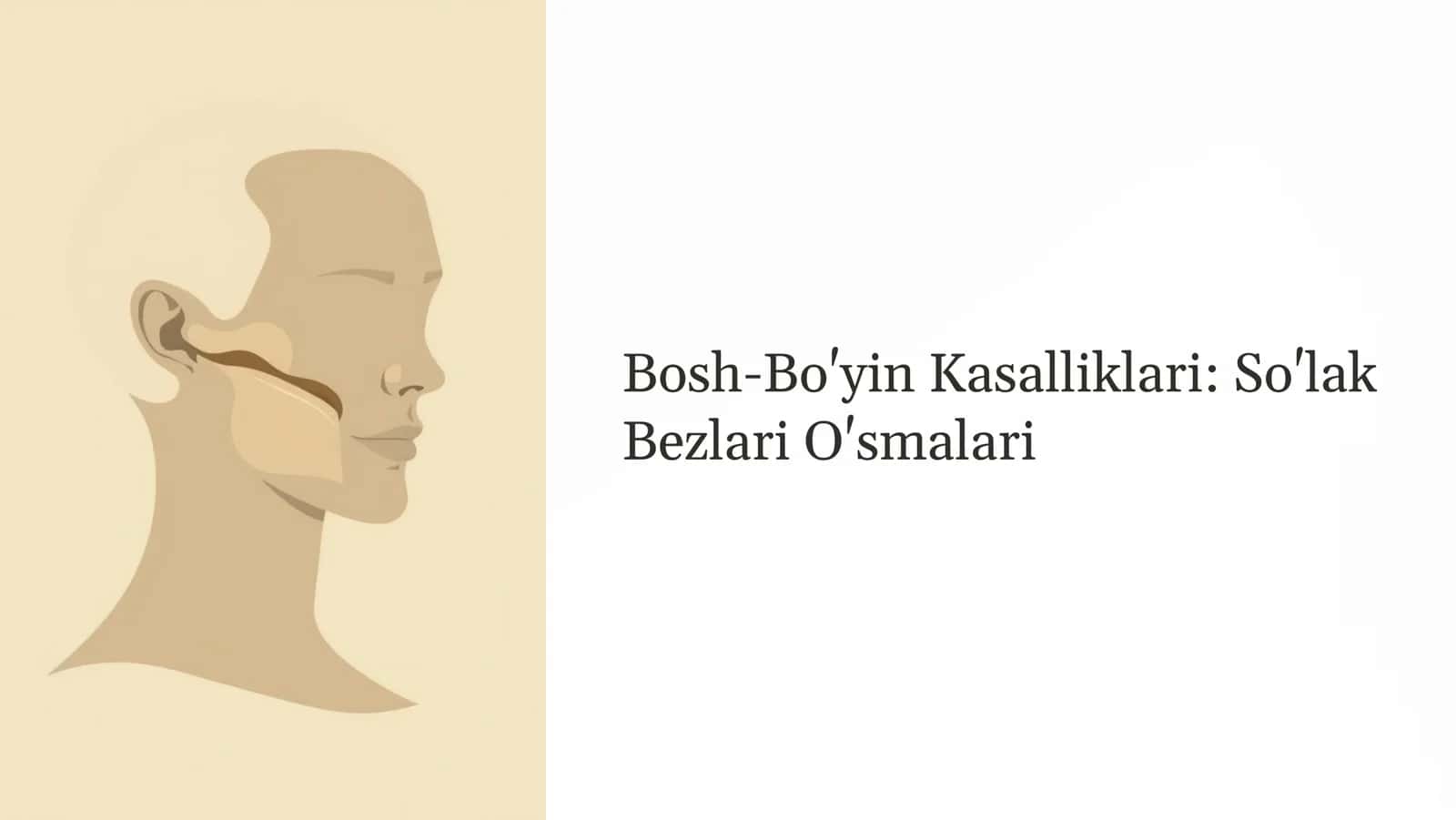 Bosh-Bo'yin Kasalliklari: So'lak