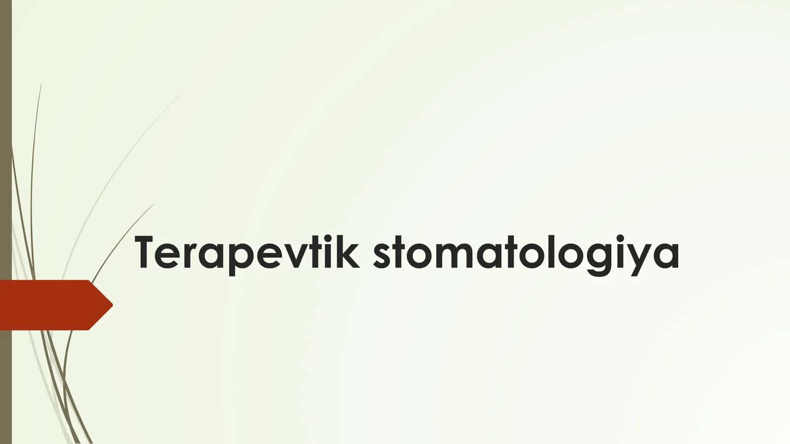 Terapevtik Stomatologiya