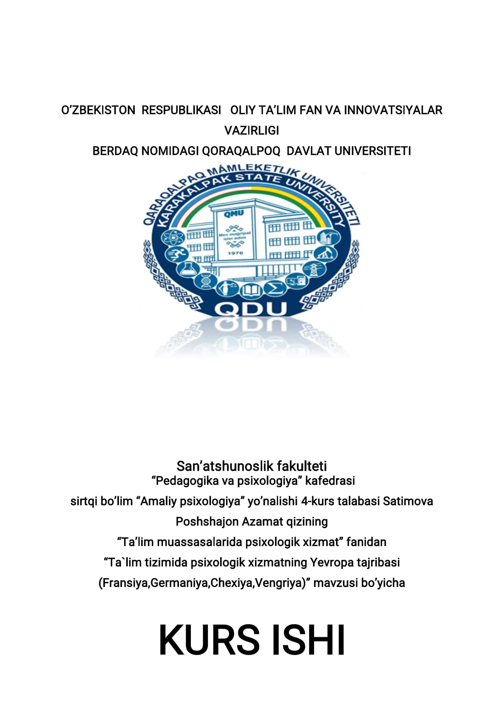 “Ta`lim tizimida psixologik xizmatning Yevropa tajribasi (Fransiya, Germaniya, Chexiya, Vengriya)” mavzusi bo’yicha KURS ISHI