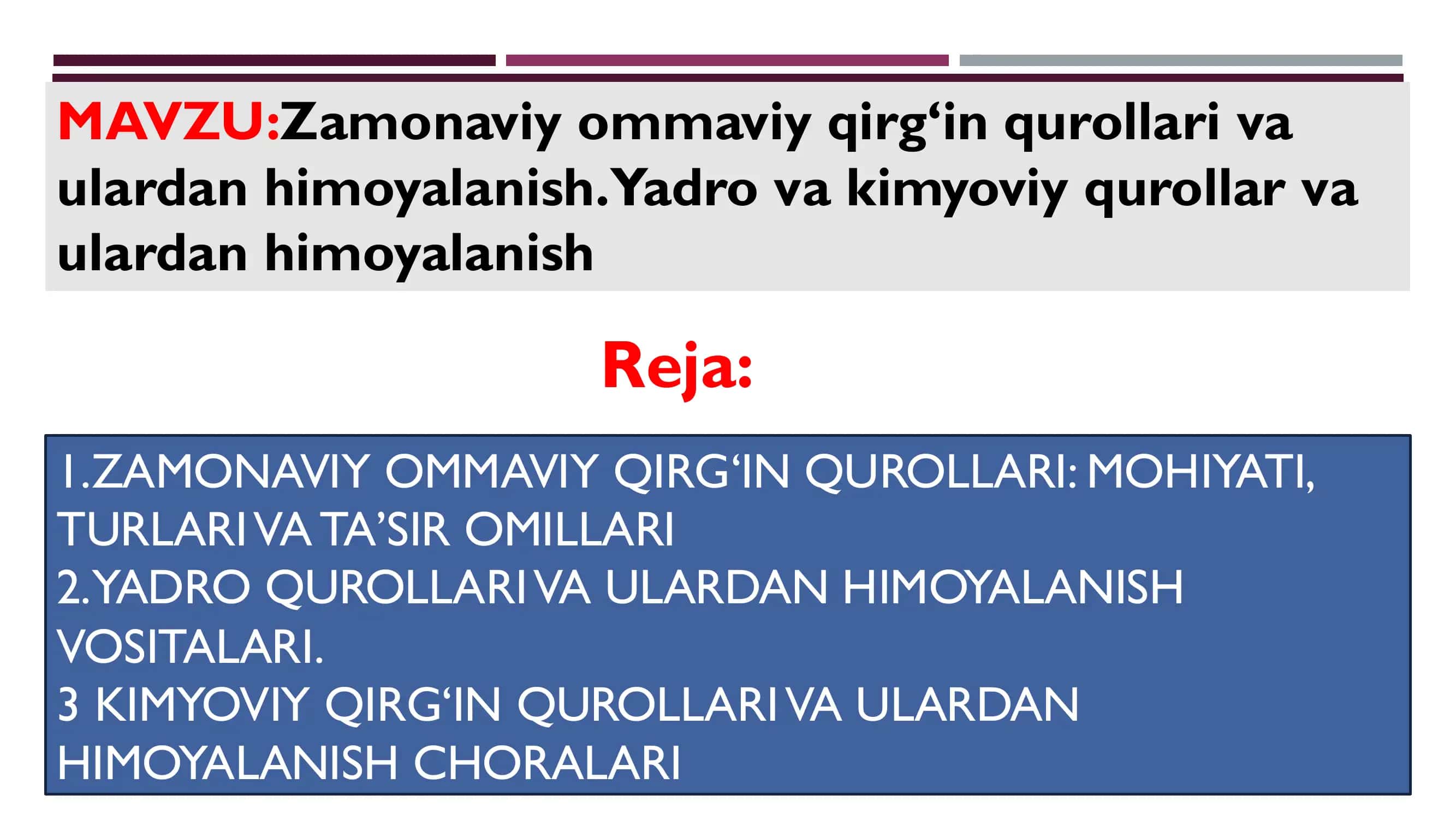 ZAMONAVIY OMMAVIY QIRG‘IN QUROLLARI VA ULARDAN HIMOYALANISH. YADRO VA KIMYOVIY QUROLLAR VA ULARDAN HIMOYALANISH