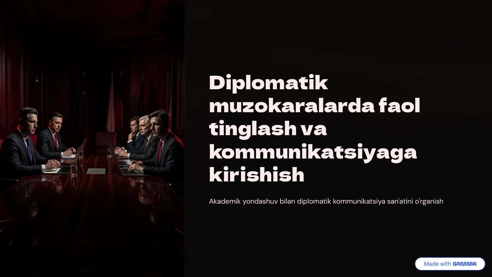 Diplomatik muzokaralarda faol tinglash va kommunikatsiyaga kirishish