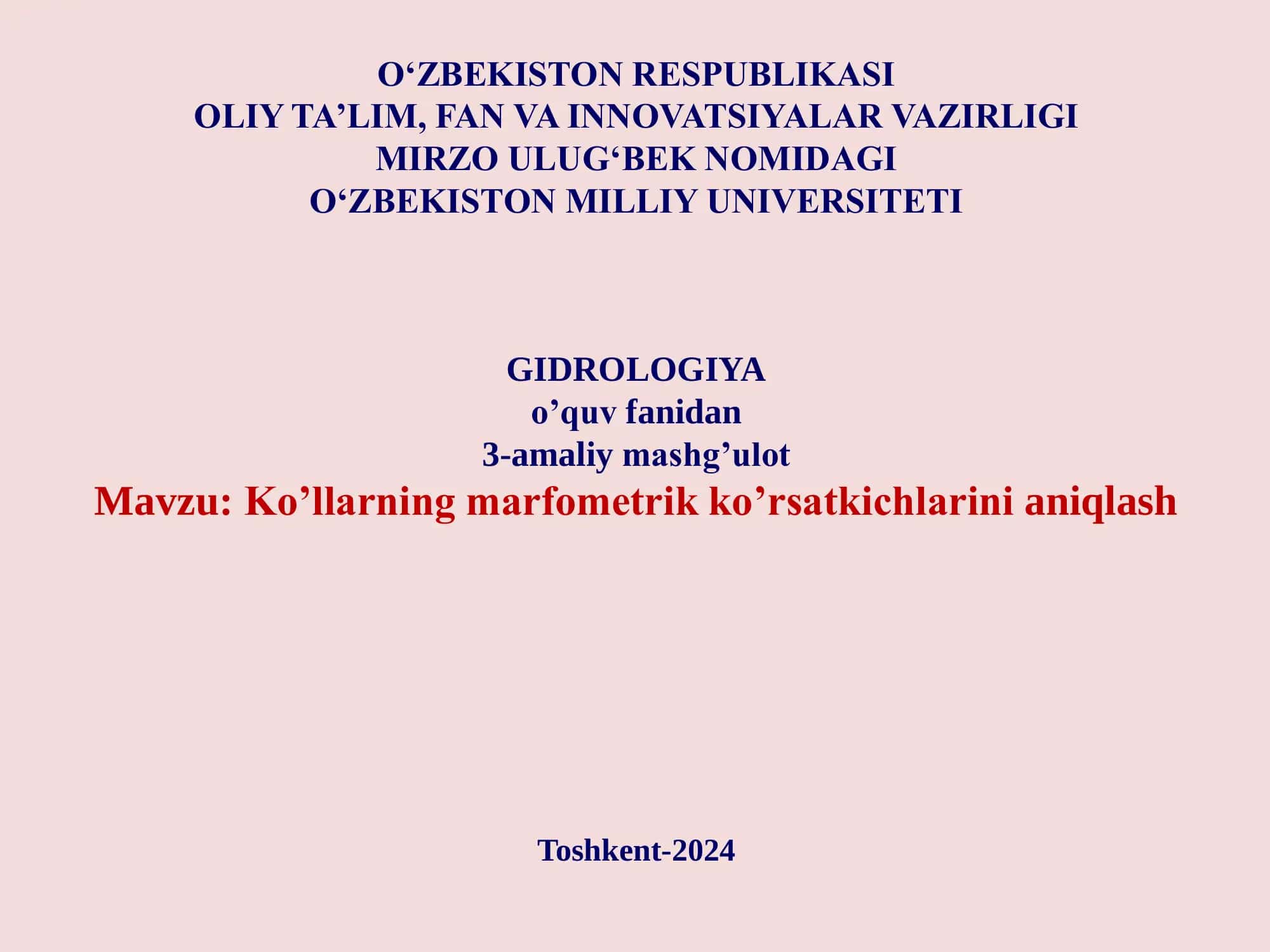 Ko’llarning marfometrik ko’rsatkichlarini aniqlash