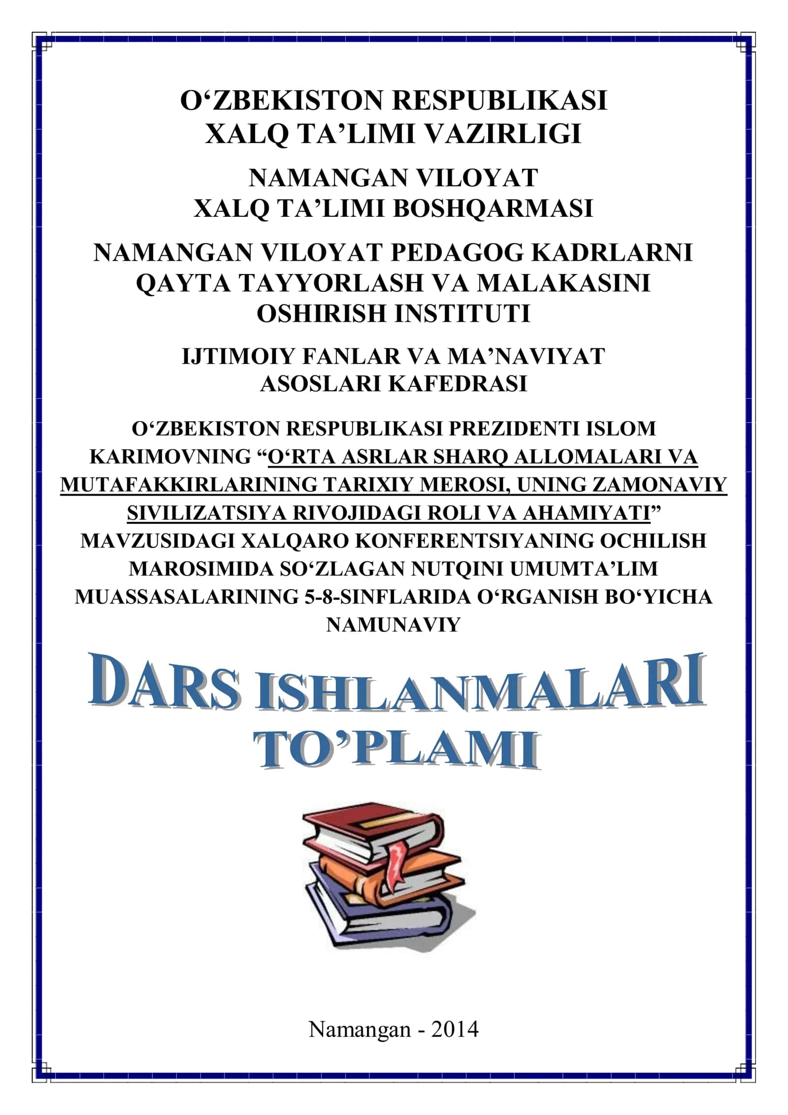 Dars Ishlanmalari Umumiy O'rta Ta'lim Maktablari 5-8 sinflari uchun Tarix Fanidan