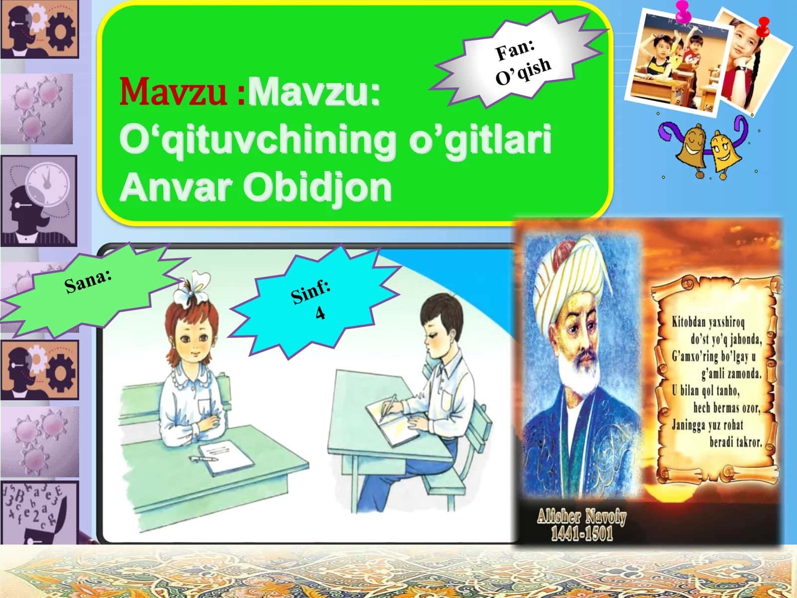 4-sinf O'qish Anvar Obidjon - O'qituvchining o'gitlari dars ishlanma