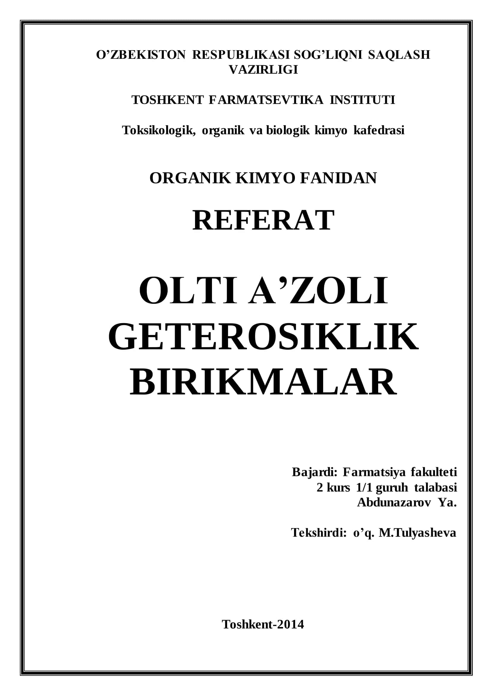 OLTI A’ZOLI GETEROSIKLIK BIRIKMALAR