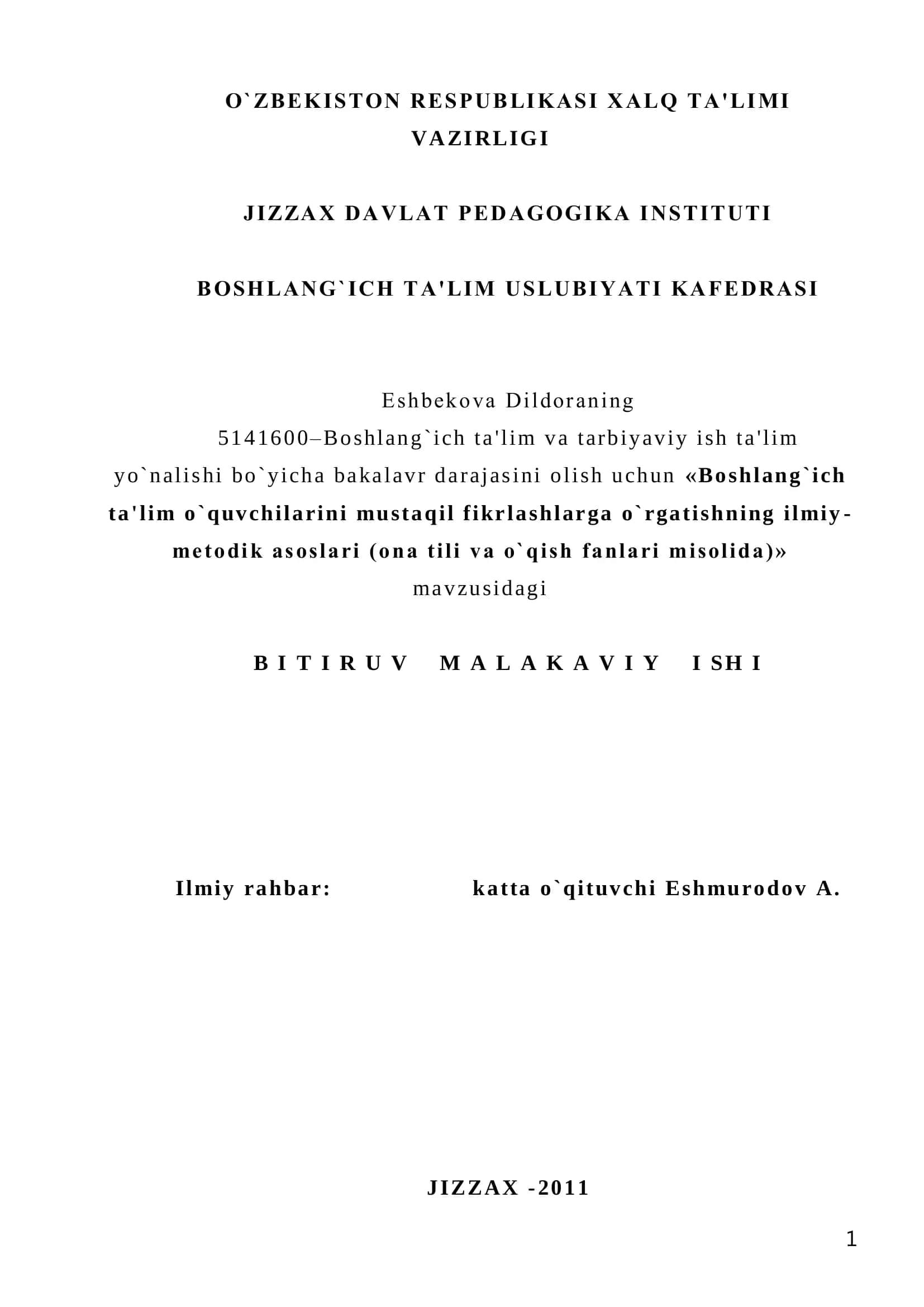 «Boshlang`ich ta'lim o`quvchilarini mustaqil fikrlashlarga o`rgatishning ilmiy-mеtodik asoslari (ona tili va o`qish fanlari misolida)»