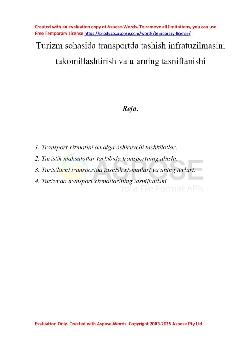 Turizm sohasida transportda tashish infratuzilmasini takomillashtirish va ularning tasniflanishi