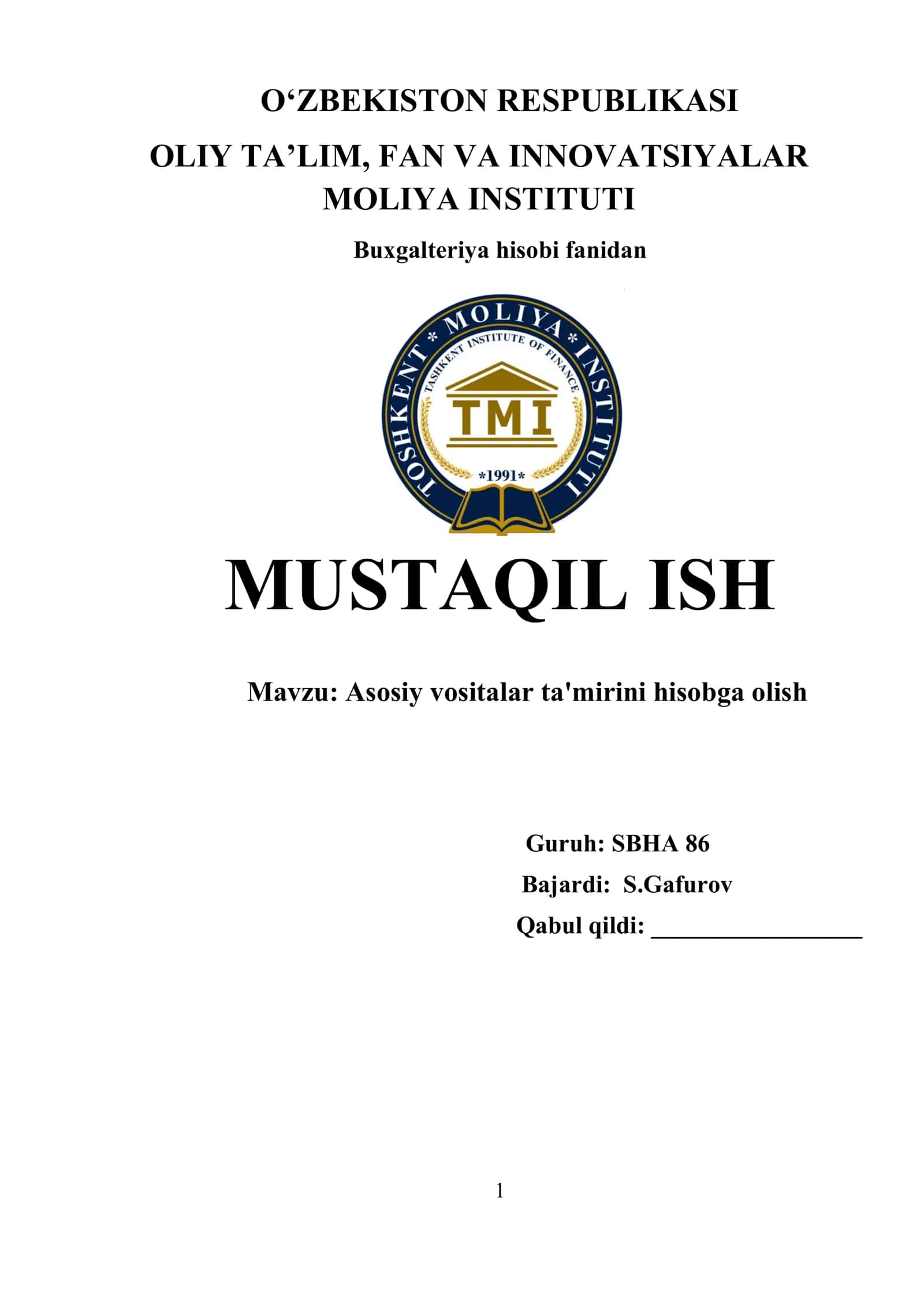 Asosiy vositalar ta'mirini hisobga olish