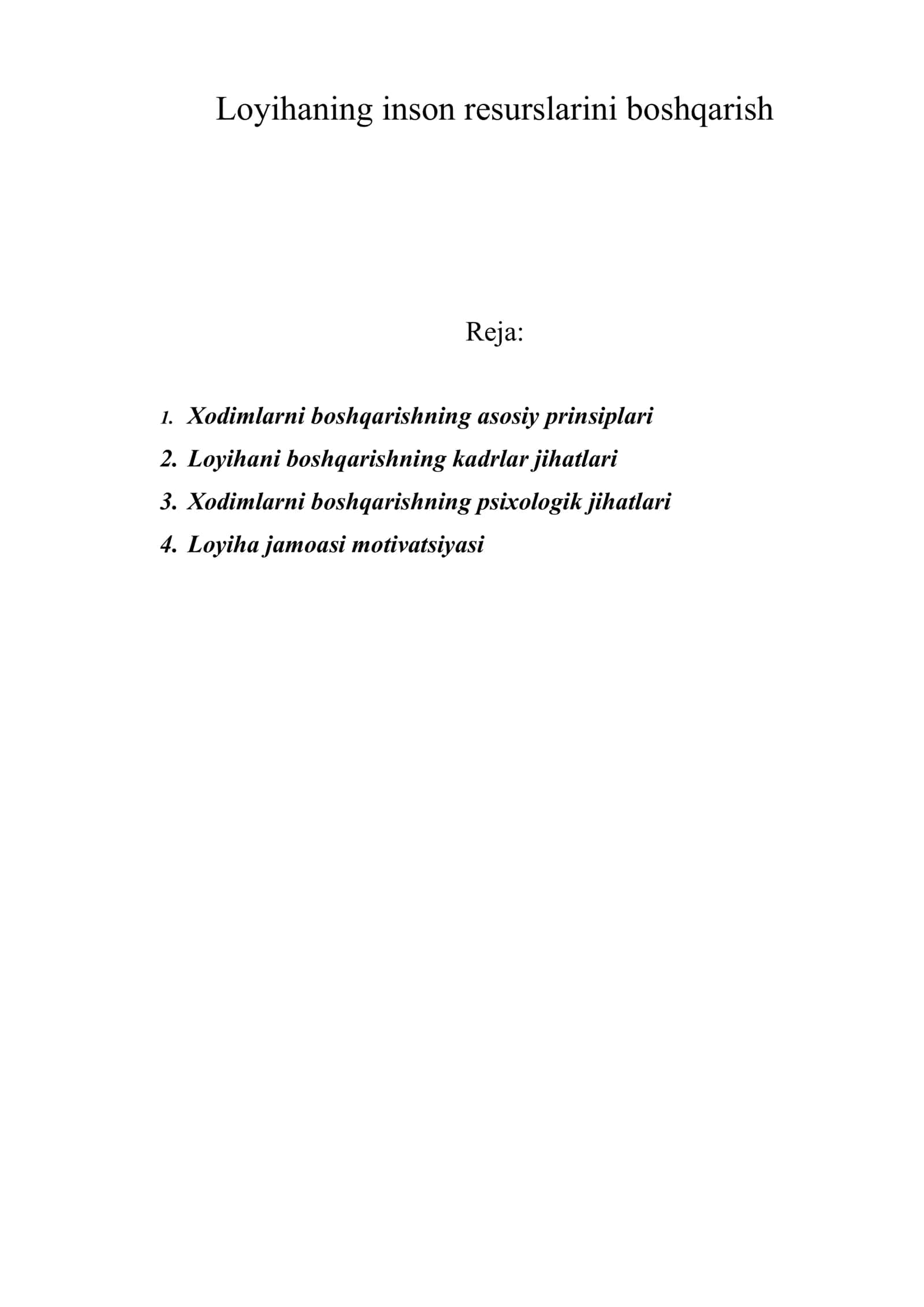 Loyihaning inson resurslarini boshqarish